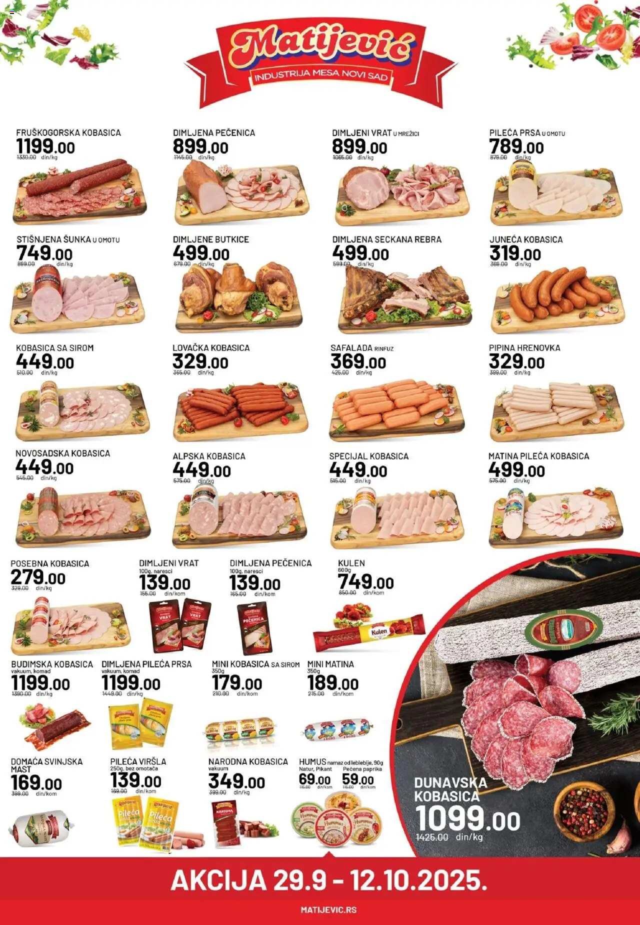 Matijevic katalog - važi od 29.09.2025 | Strana: 1 | Proizvode: Dimljena pileća prsa, Šunka, Kobasica, Dimljeni vrat