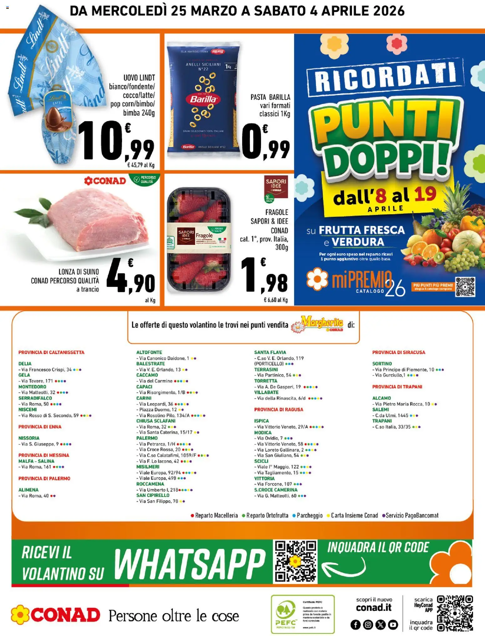 Volantino Conad del 25.03.2026 | Pagina: 20 | Prodotti: Cioccolato, Frutta, Latte, Pasta