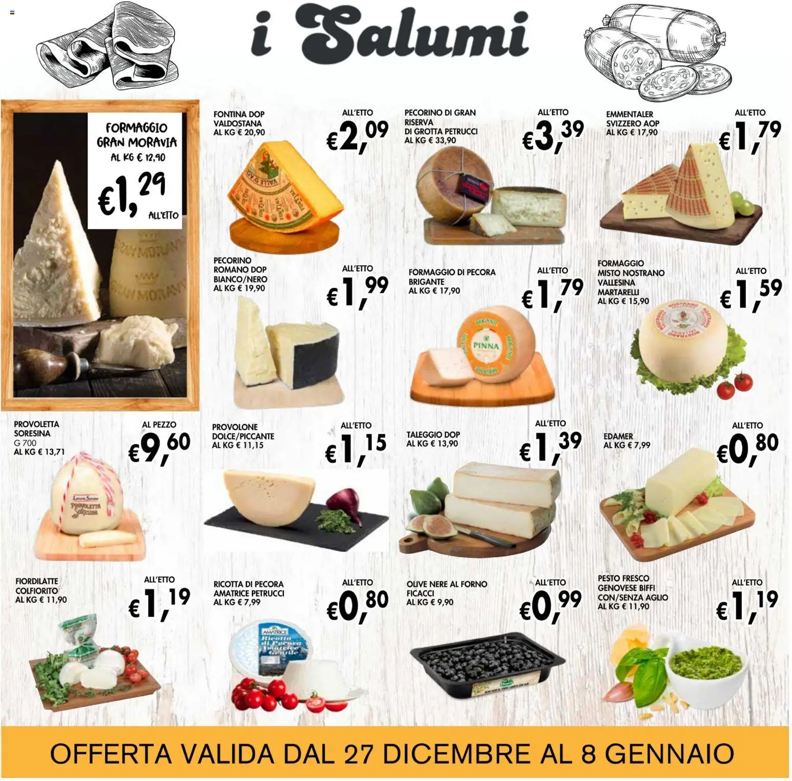 Volantino Coal del 27.12.2025 | Pagina: 7 | Prodotti: Provolone, Formaggio, Ricotta, Pecorino Romano