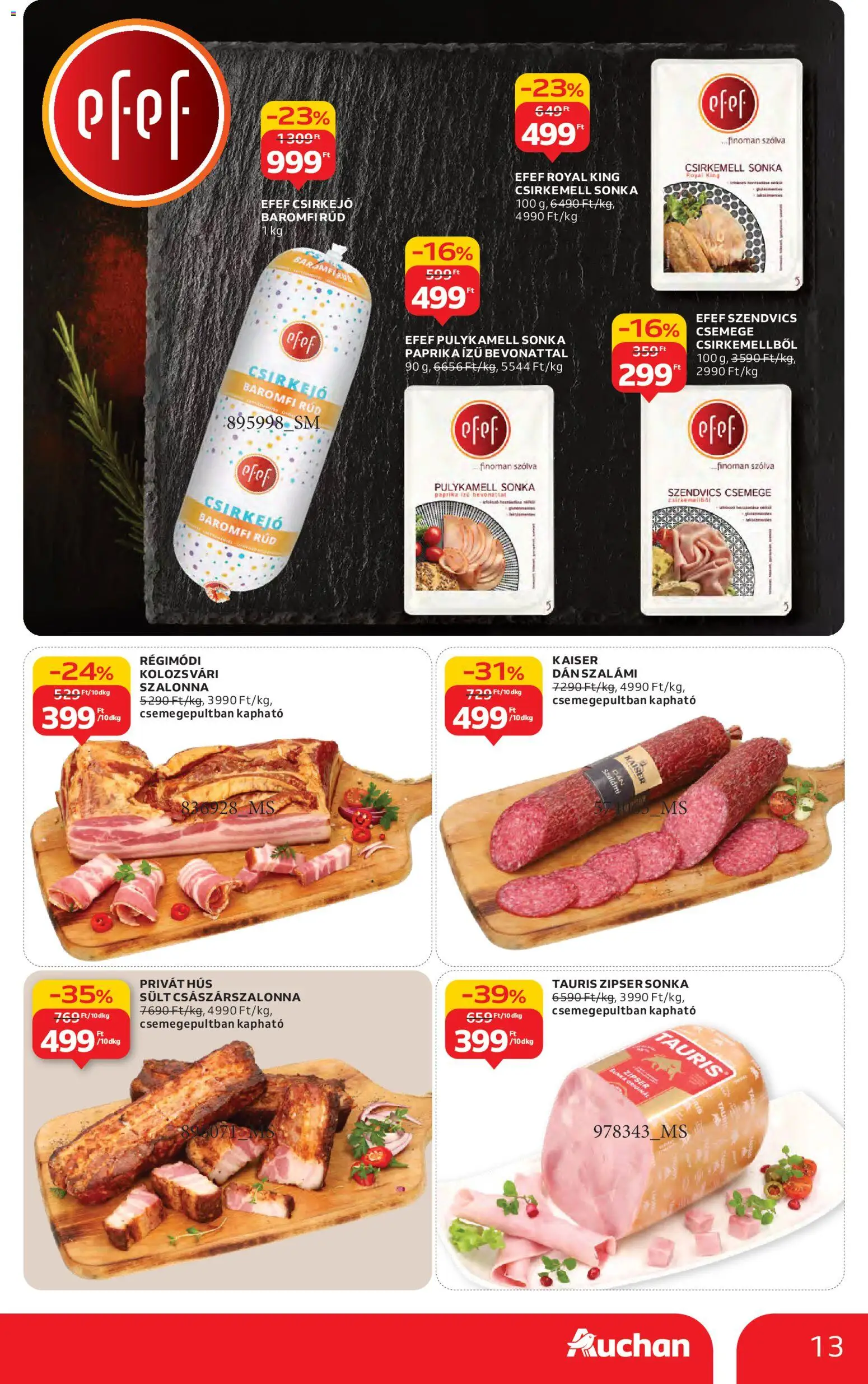 Auchan akciós ujság - amely érvényes a következő dátumtól: 27.11.2025 | Oldal: 13 | Termékek: Szendvics, Pulykamell sonka, Sonka, Szalonna