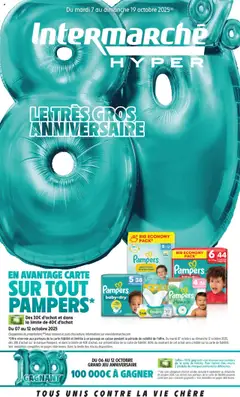 Intermarché - Prévisualisation de Intermarché - Dernière semaine pour découvrir nos offres anniversaires valide à partir de 07.10.2025