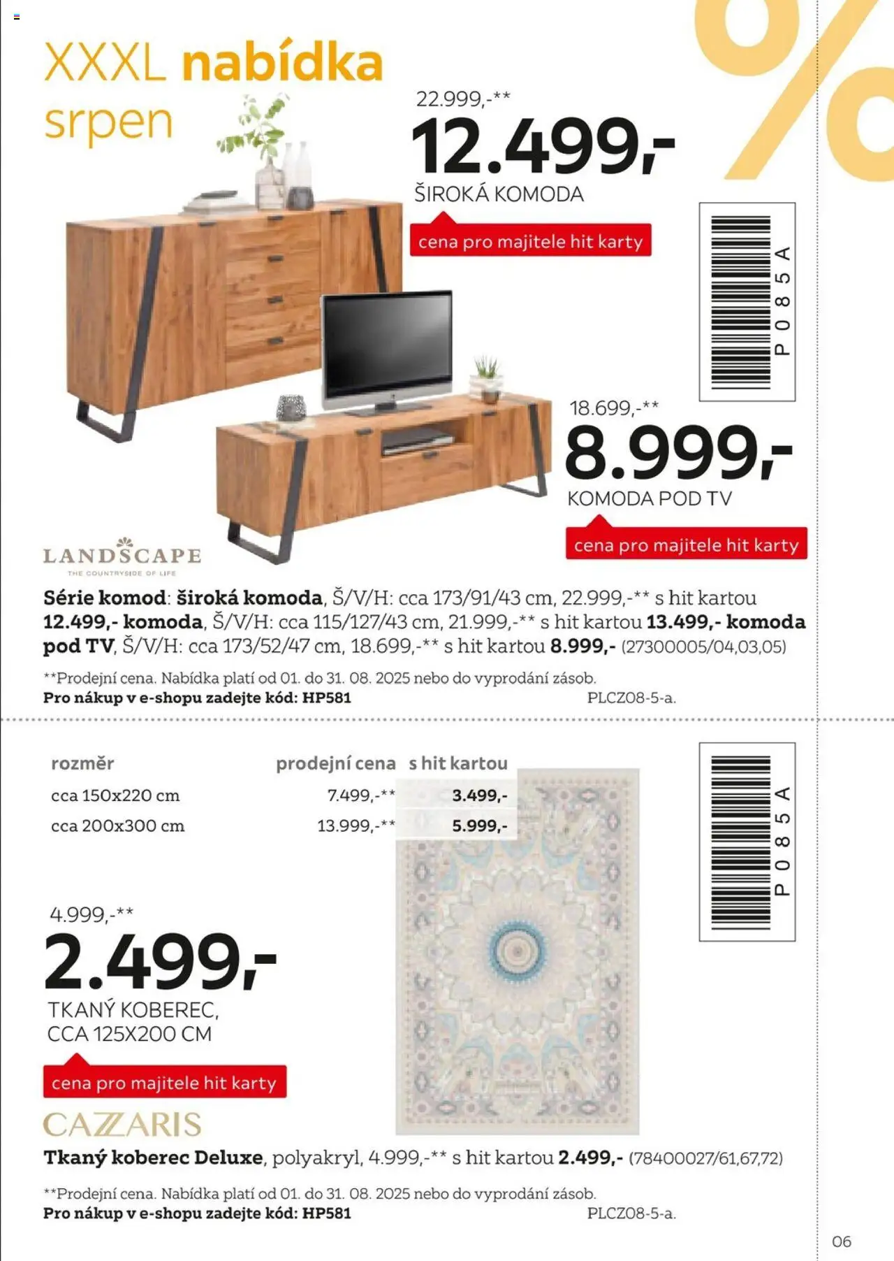 XXXLutz leták - Být věrným zákazníkem se vyplatí od 01.08.2025 | Strana: 6 | Produkty: Tv, Komoda, Karty, Koberec