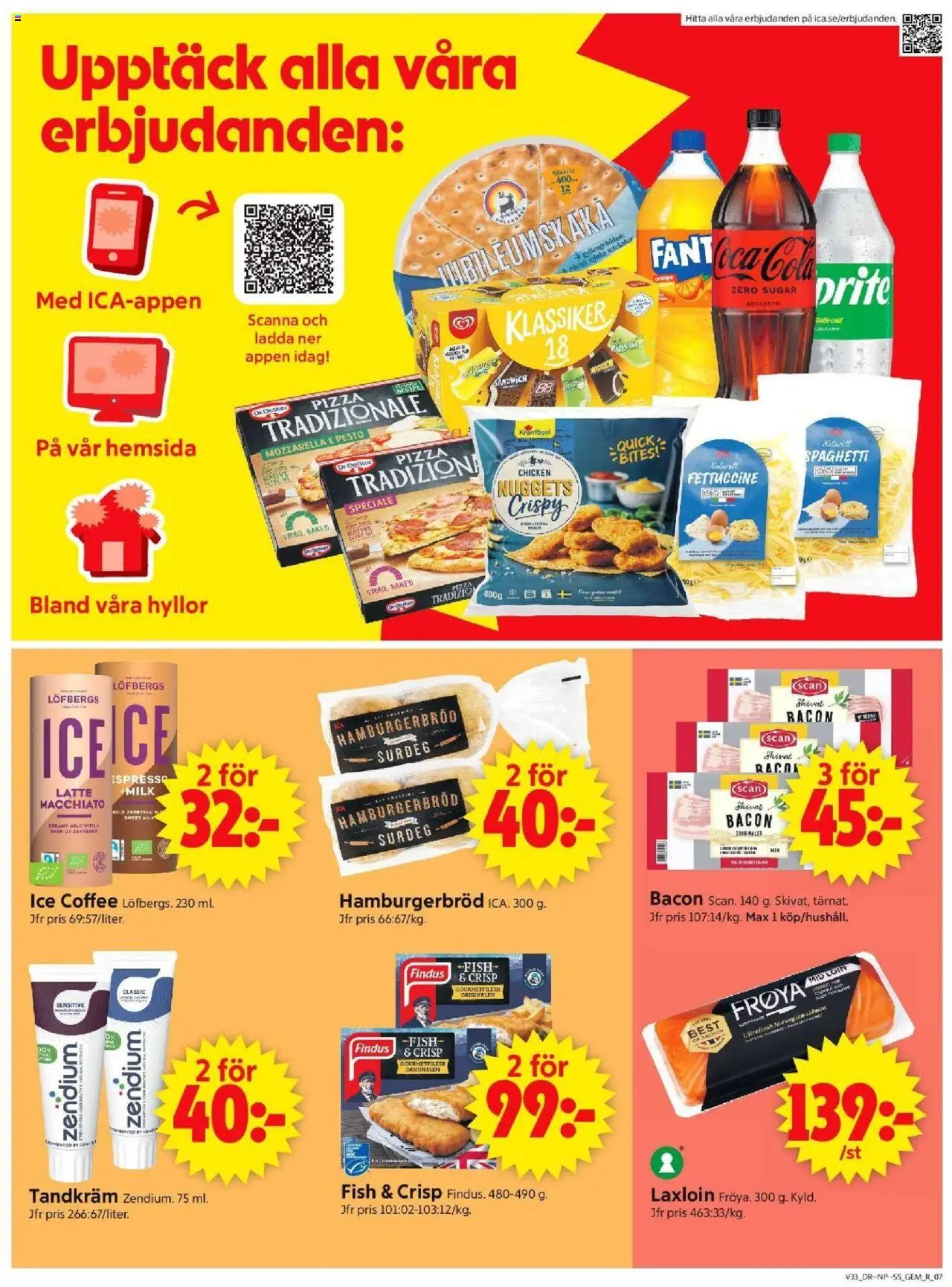 ICA Supermarket reklamblad aktuell från 11.08.2025 | Sida: 9 | Produkter: Sandwich, Bacon, Hamburgerbröd, Pizza