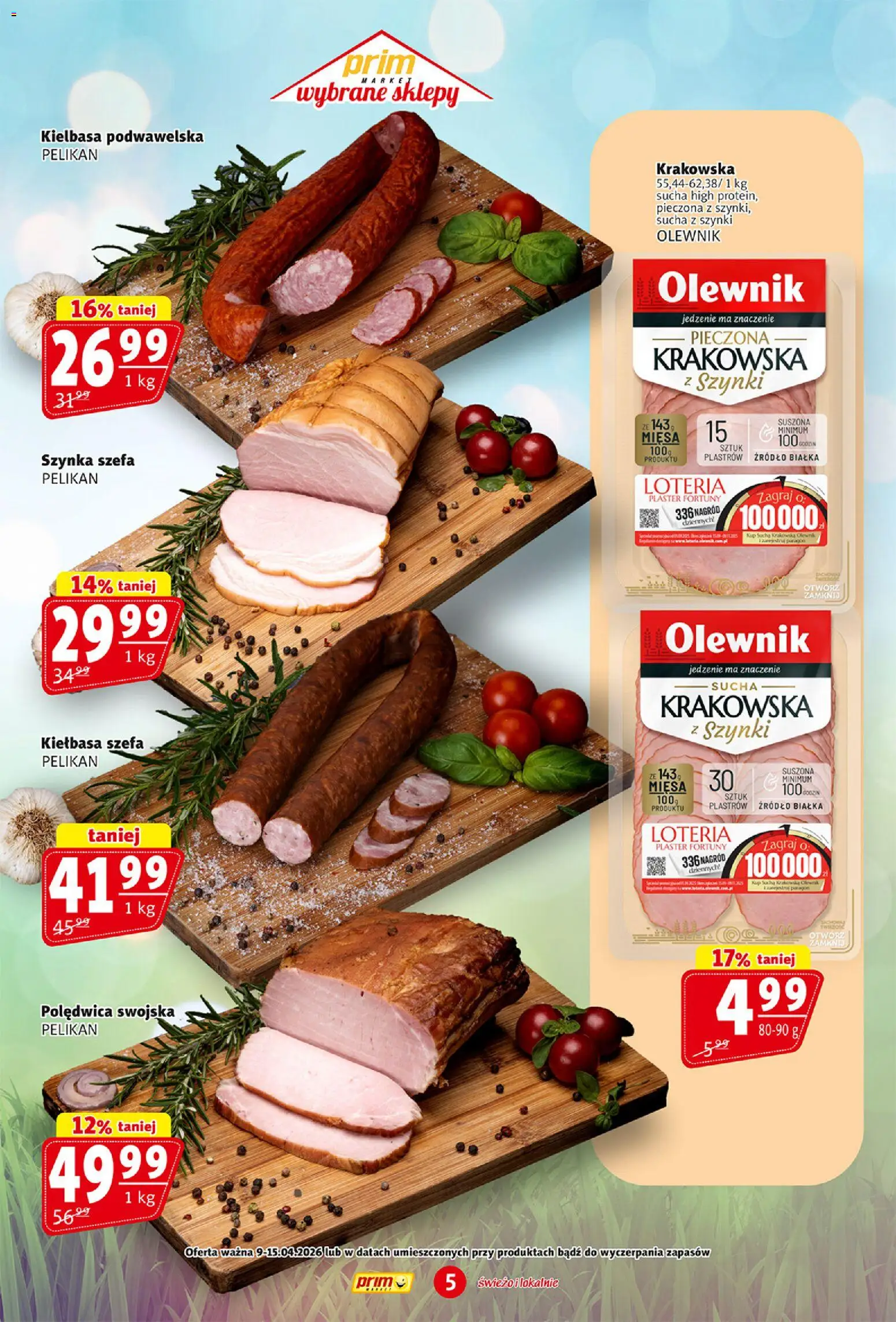 Prim Market gazetka od 09.04.2026 | Strona: 5 | Produkty: Kiełbasa, Szynka, Kiełbasa podwawelska