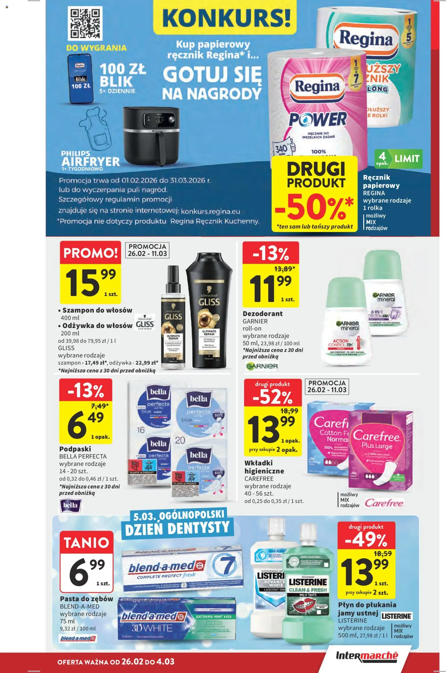 Intermarche Gazetka od 26.02.2026 | Strona: 37 | Produkty: Podpaski, Odżywka do włosów, Dezodorant, Pasta do zębów