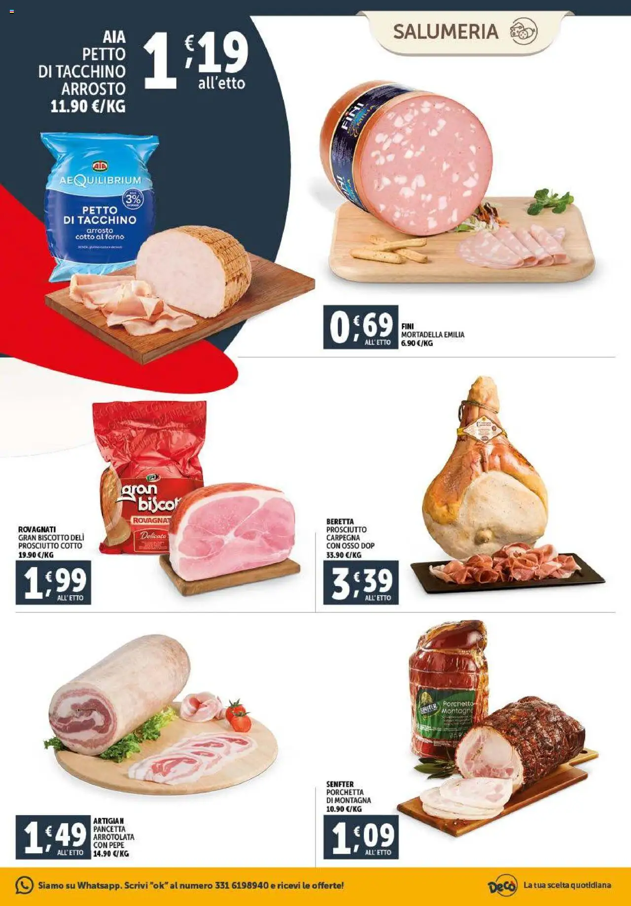 Volantino Decò del 08.07.2025 | Pagina: 5 | Prodotti: Porchetta, Prosciutto Cotto, Pepe, Forno