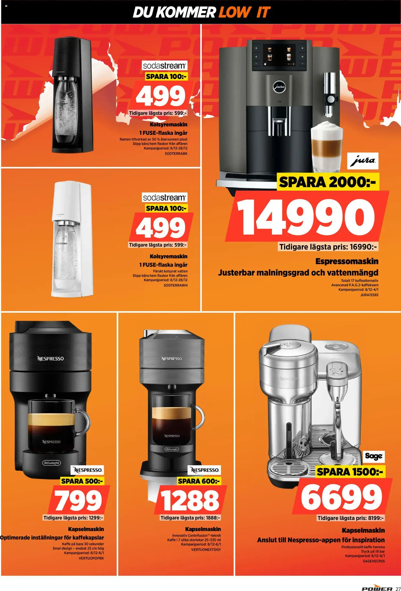 Power reklamblad aktuell från 22.12.2025 | Sida: 27 | Produkter: Kaffe, Sodastream, Kapselmaskin, Kolsyremaskin