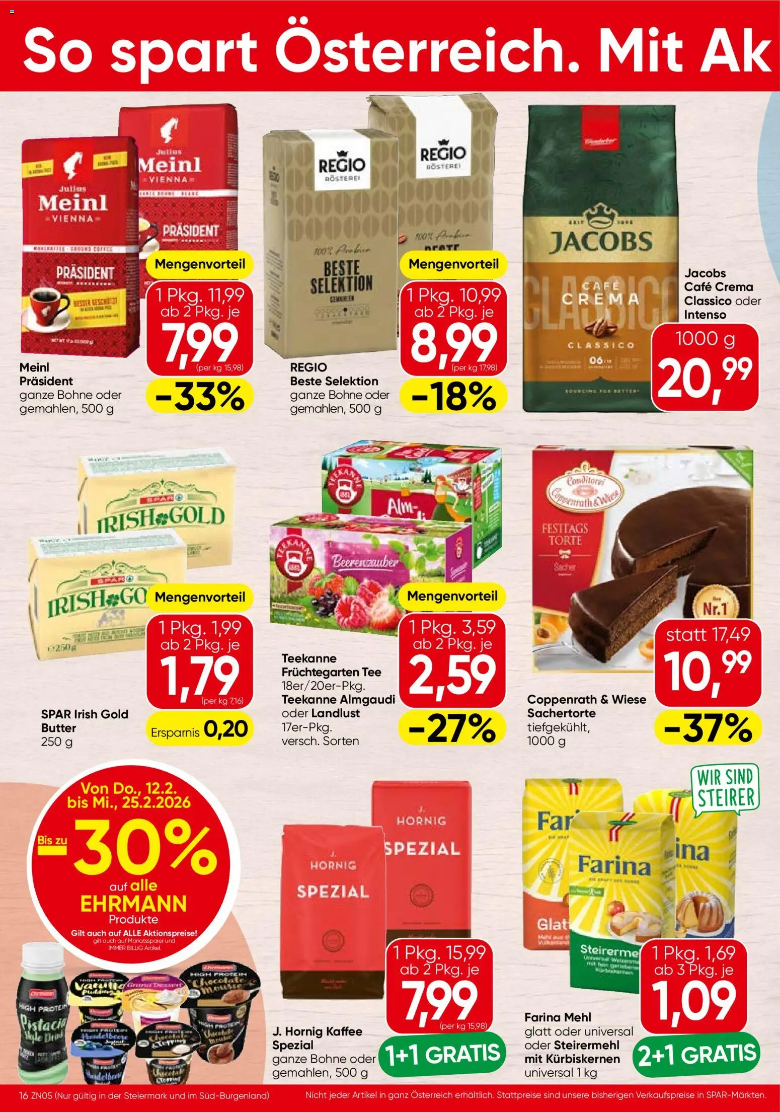 Spar Flugblatt - Steiermark gültig ab 12.02.2026 | Seite: 16 | Produkte: Butter, Kaffee, Tee