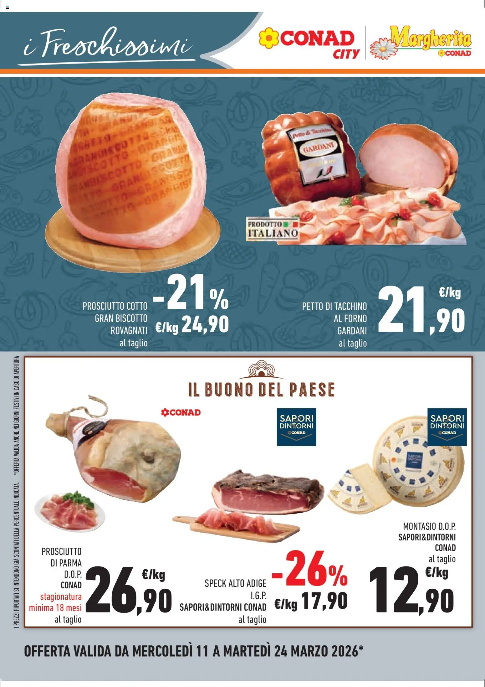 Volantino Conad del 11.03.2026 | Pagina: 12 | Prodotti: Prosciutto di Parma, Prosciutto Cotto, Tacchino, Prosciutto