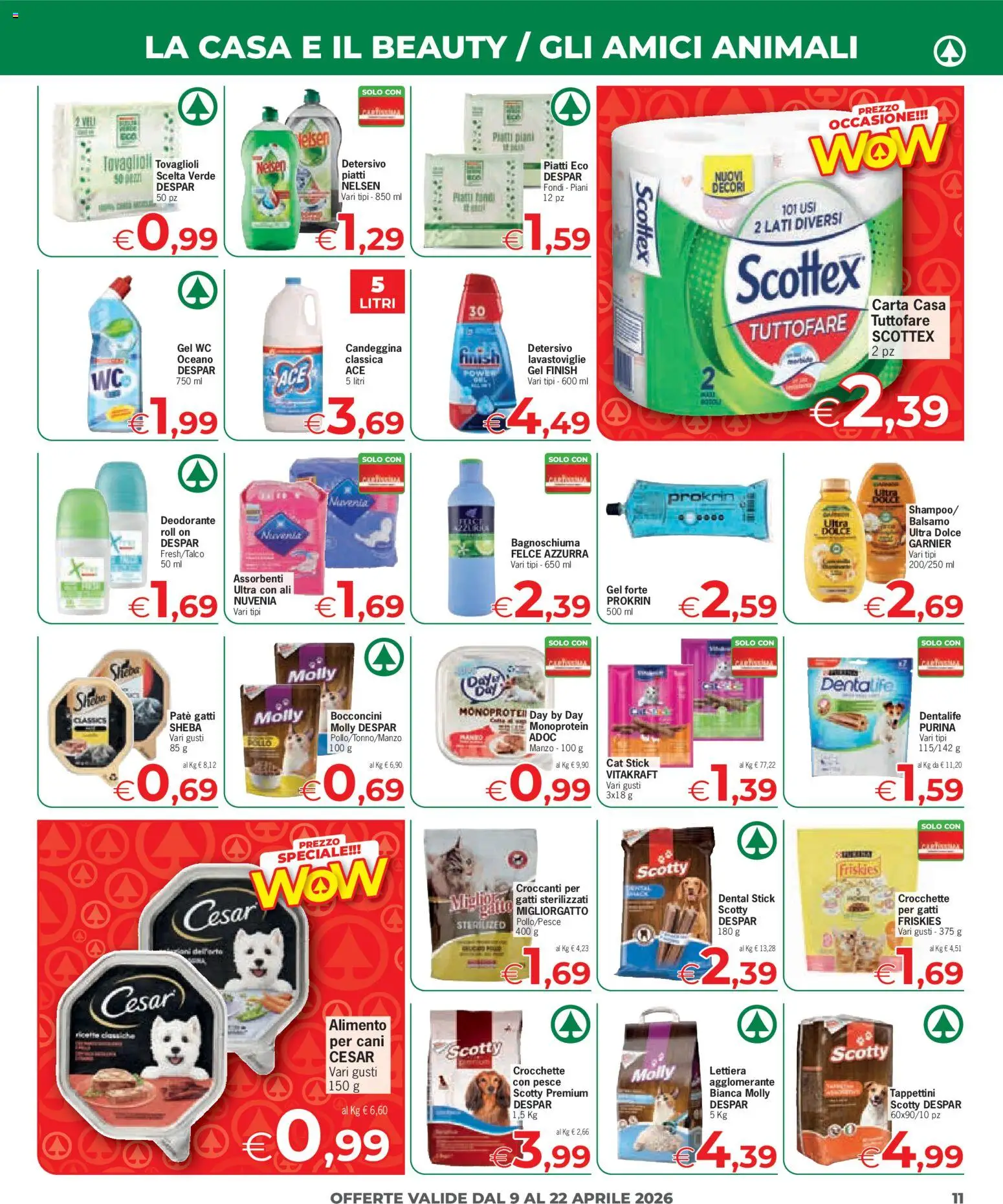 Volantino Despar del 09.04.2026 | Pagina: 11 | Prodotti: Paté, Crocchette, Lavastoviglie, WC
