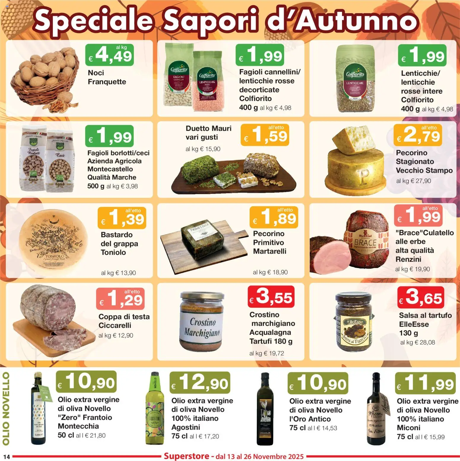 Volantino Sì con Te del 13.11.2025 | Pagina: 14 | Prodotti: Tartufo, Olio, Noci, Olio extra vergine