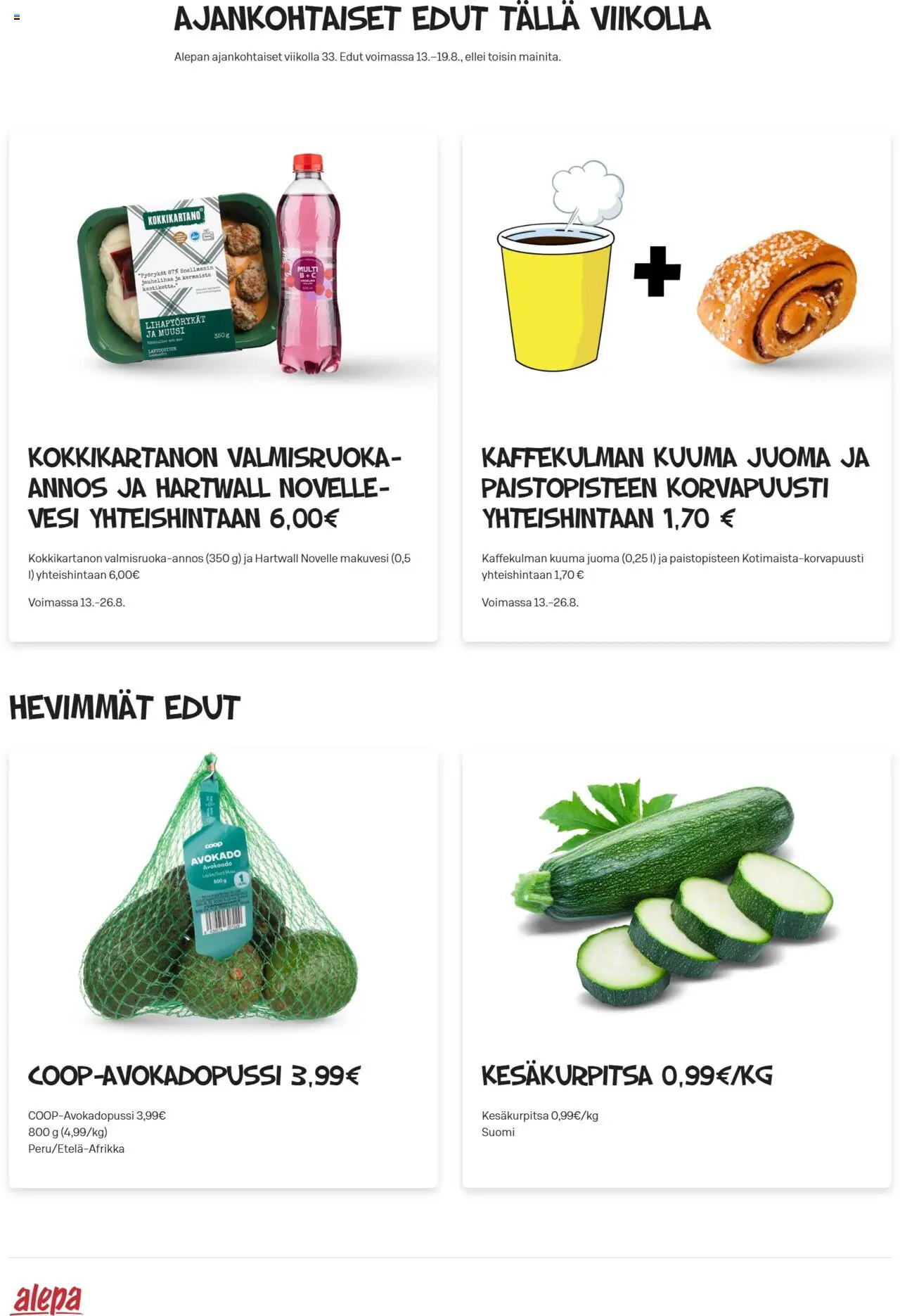  | Sivu: 1 | Tuotteet: Avokado, Kesäkurpitsa