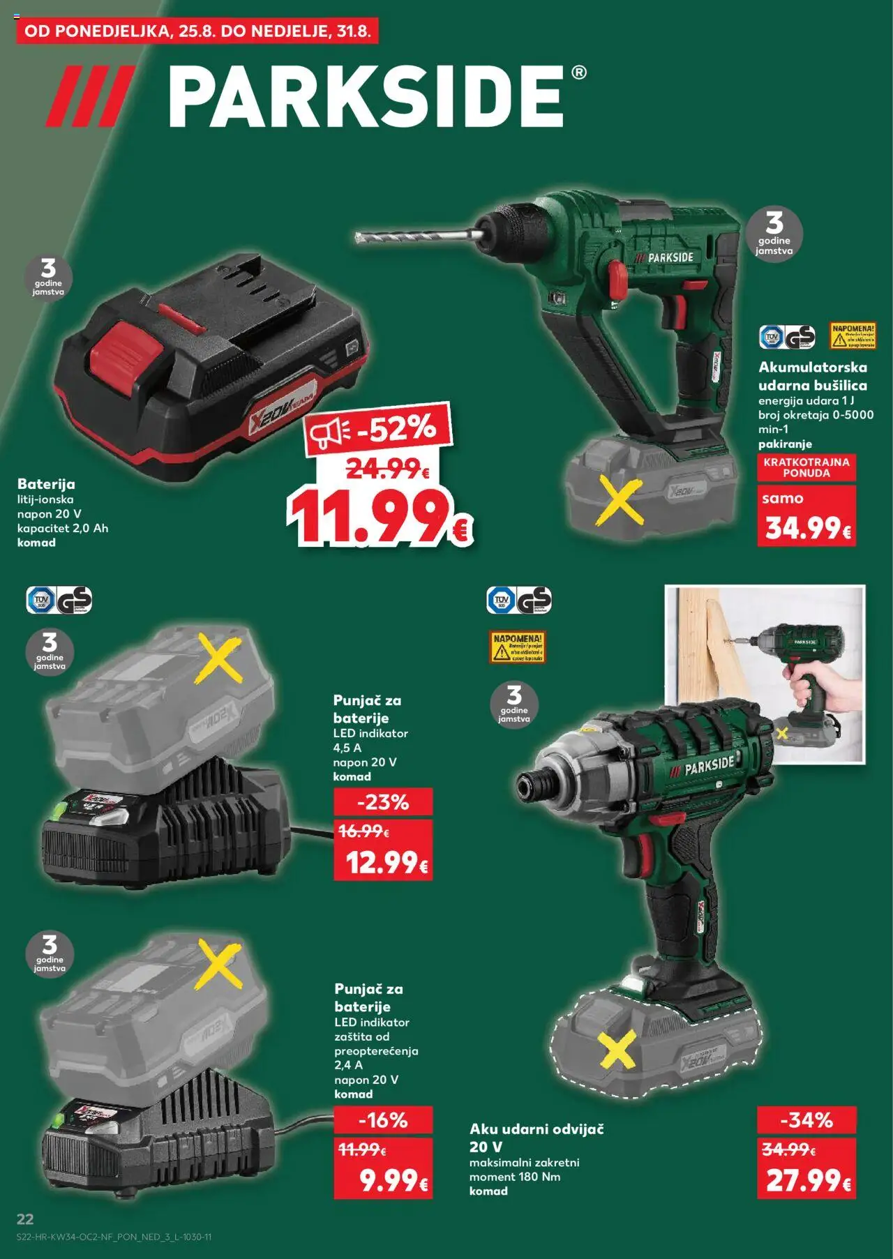 Kaufland katalog | vrijedi od 20.08.2025 | Stranica: 22 | Proizvodi: Baterija, Baterije, Bušilica, Odvijač