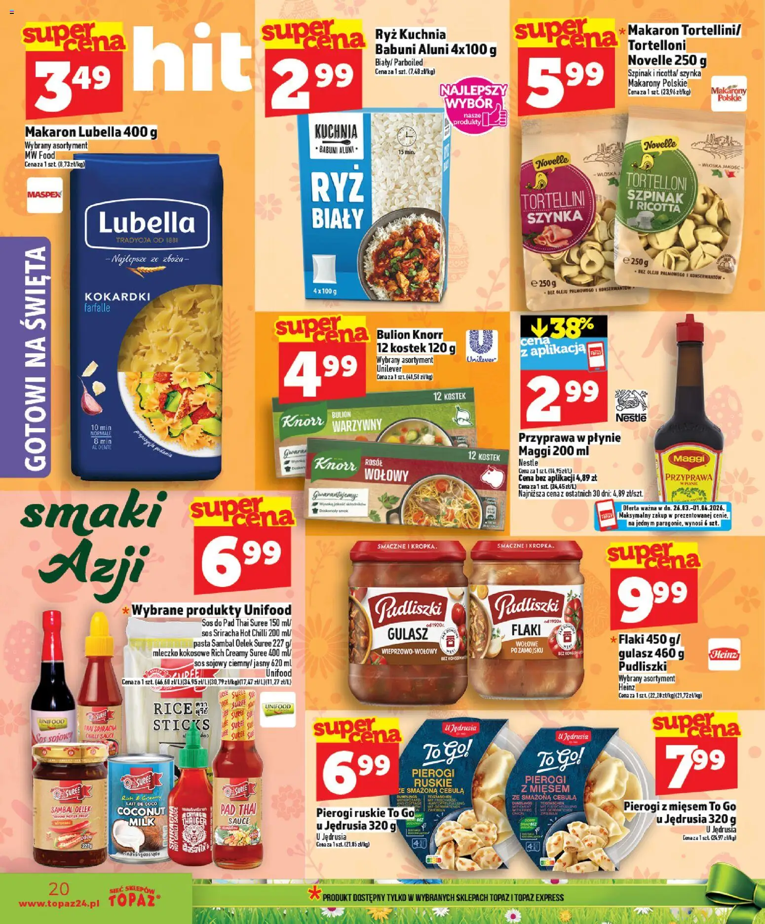 Topaz gazetka - Ceny małe na stałe od 26.03.2026 | Strona: 20 | Produkty: Flaki, Sos sojowy, Mleczko kokosowe, Sos sriracha