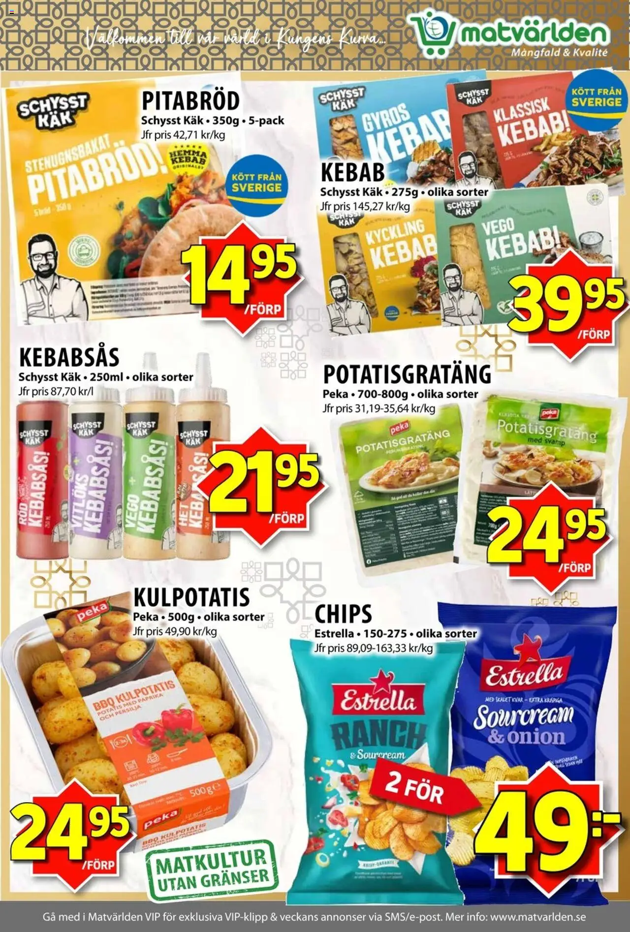 Matvärlden reklamblad aktuell från 08.09.2025 | Sida: 3 | Produkter: Chips, Potatisgratäng, Pitabröd, Potatis