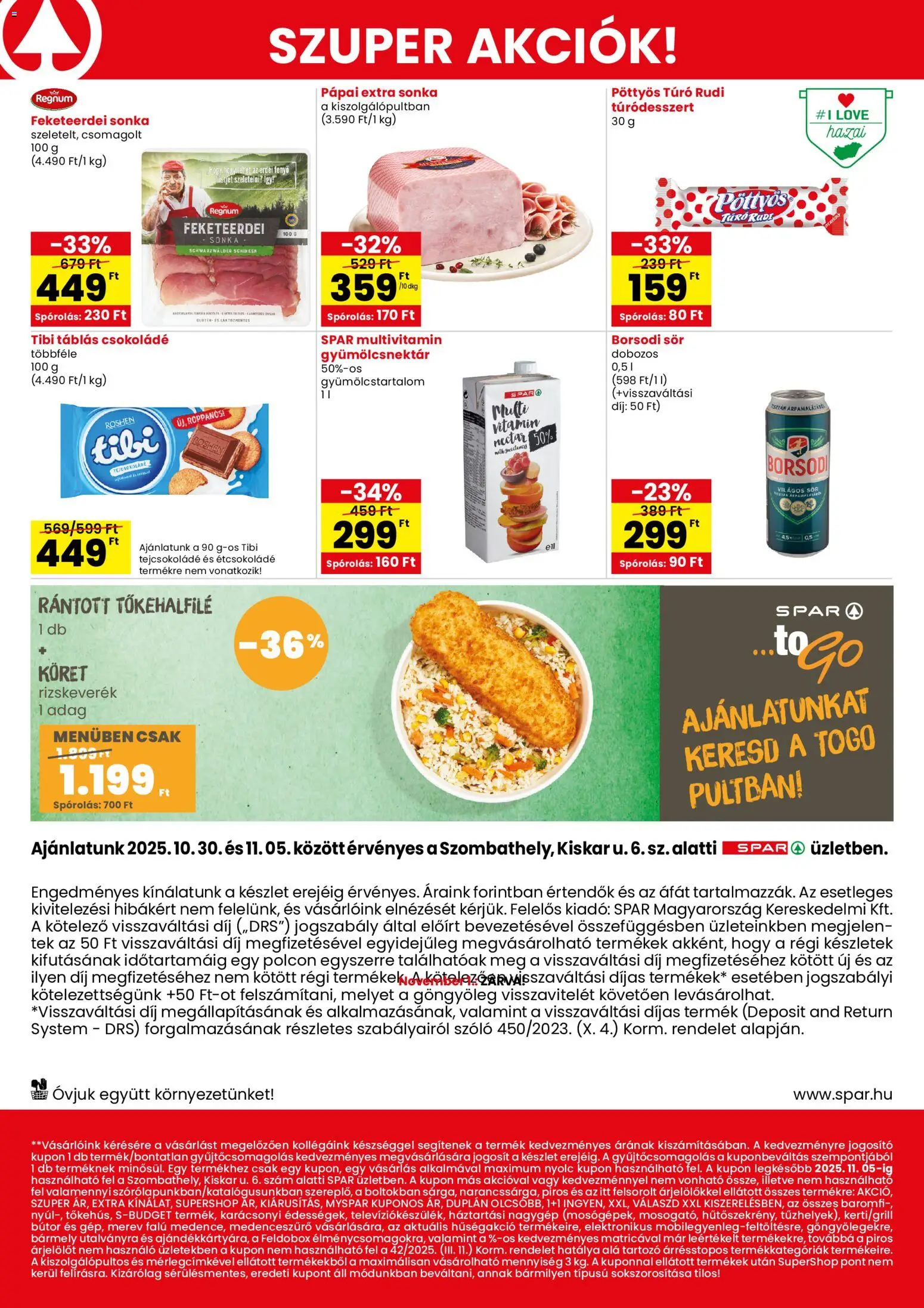 Spar akciós ujság - amely érvényes a következő dátumtól: 30.10.2025 | Oldal: 2 | Termékek: Túró rudi, Csokoládé, Sör, Suva svinjska pečenica
