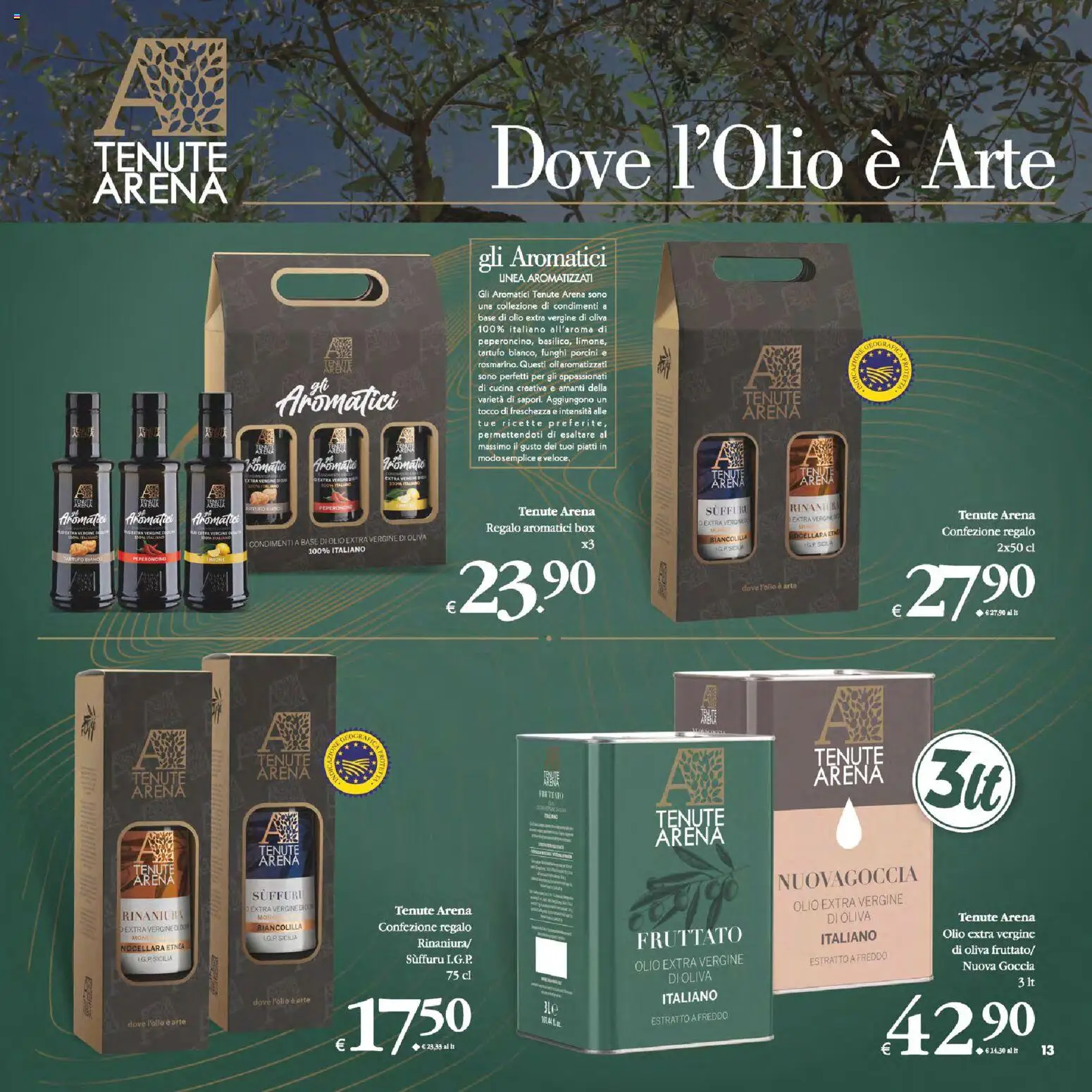 Volantino Decò del 16.12.2025 | Pagina: 13 | Prodotti: Olio, Peperoncino, Funghi, Olio extra vergine