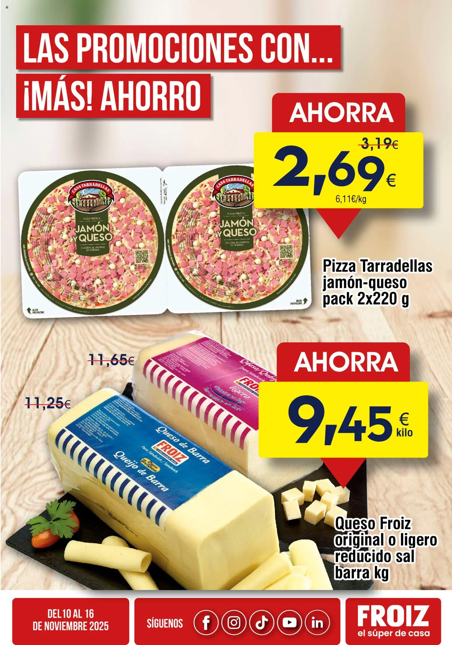 Froiz Oferta semanal │ válido desde el 10.11.2025 | Página: 3 | Productos: Queso, Jamón, Pizza, Horno