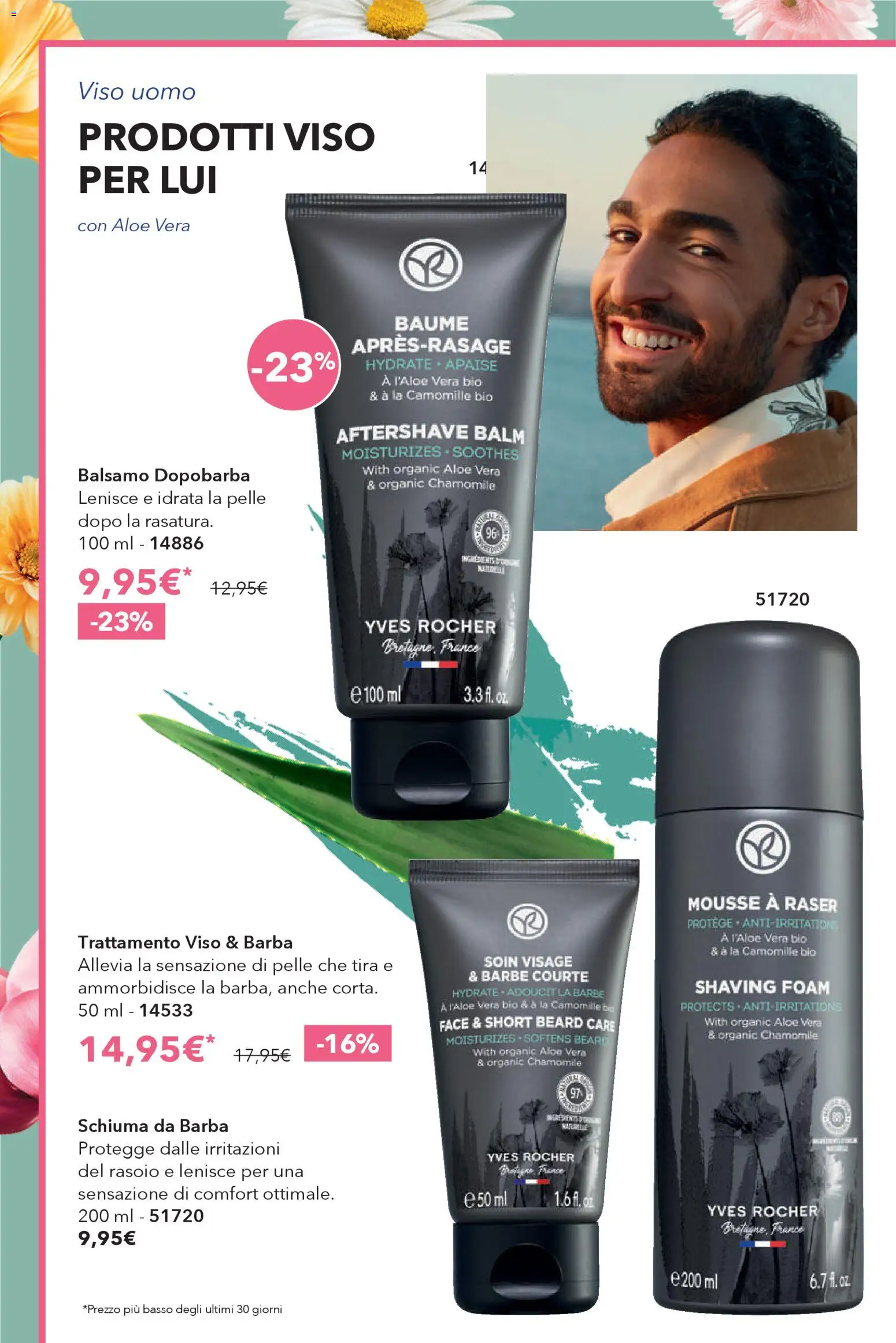 Volantino Yves Rocher del 23.04.2026 | Pagina: 28 | Prodotti: Schiuma da barba, Dopobarba, Rasoio, Aloe vera