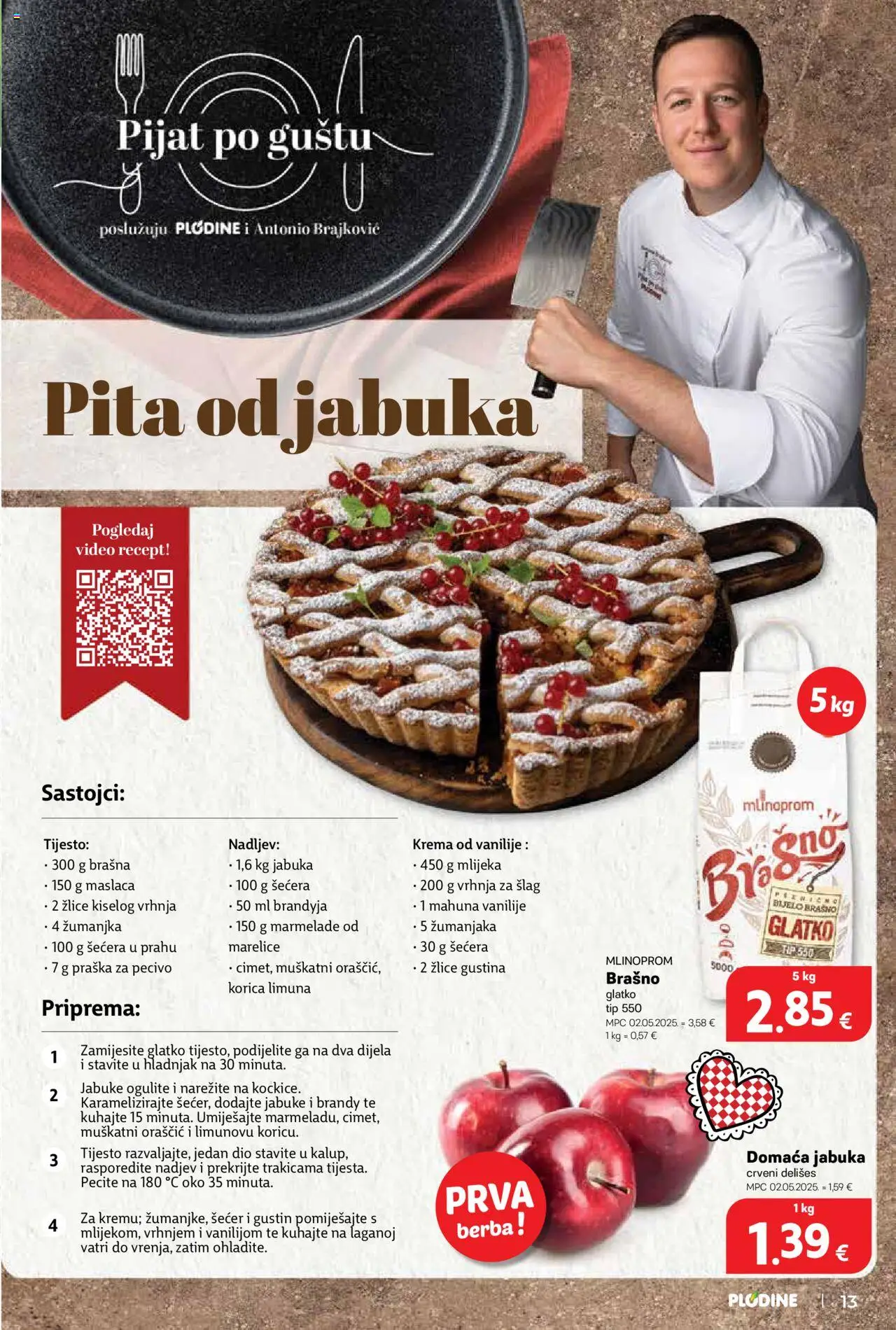 Plodine katalog | vrijedi od 17.09.2025 | Stranica: 13 | Proizvodi: Marelice, Brašno, Video, Pecivo