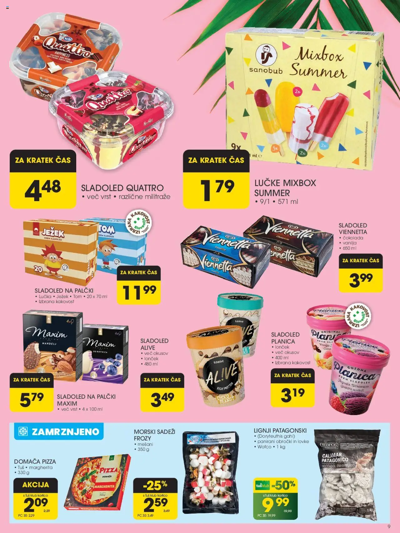 Tuš katalog │ velja od 27.08.2025 | Stran: 9 | Izdelki: Lignji, Cokolada, Sladoled, Morski sadezi
