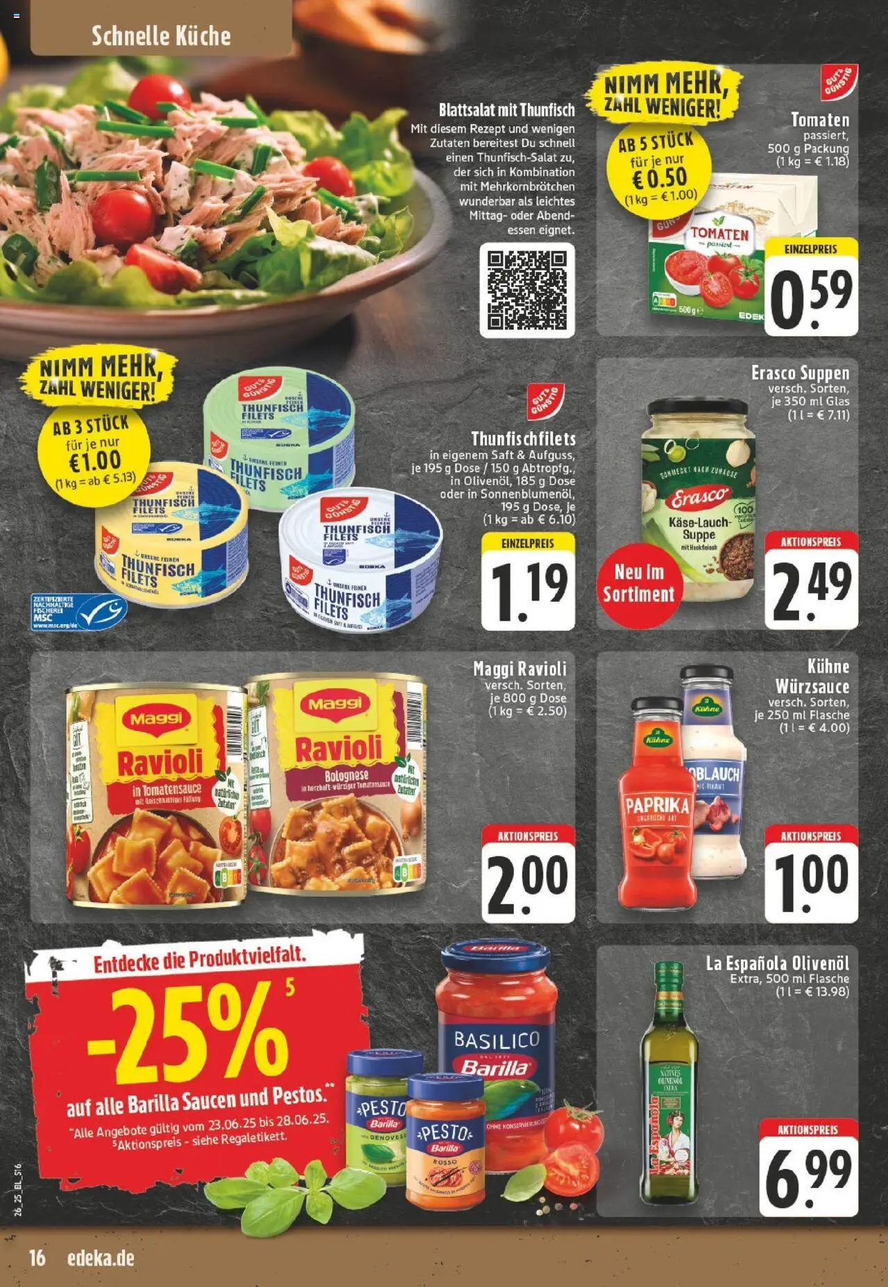 Edeka prospekt Erkrath - Hochdahl	 - gültig ab dem 22.06.2025 | Seite: 18 | Produkte: Barilla, Thunfisch, Küche, Saft