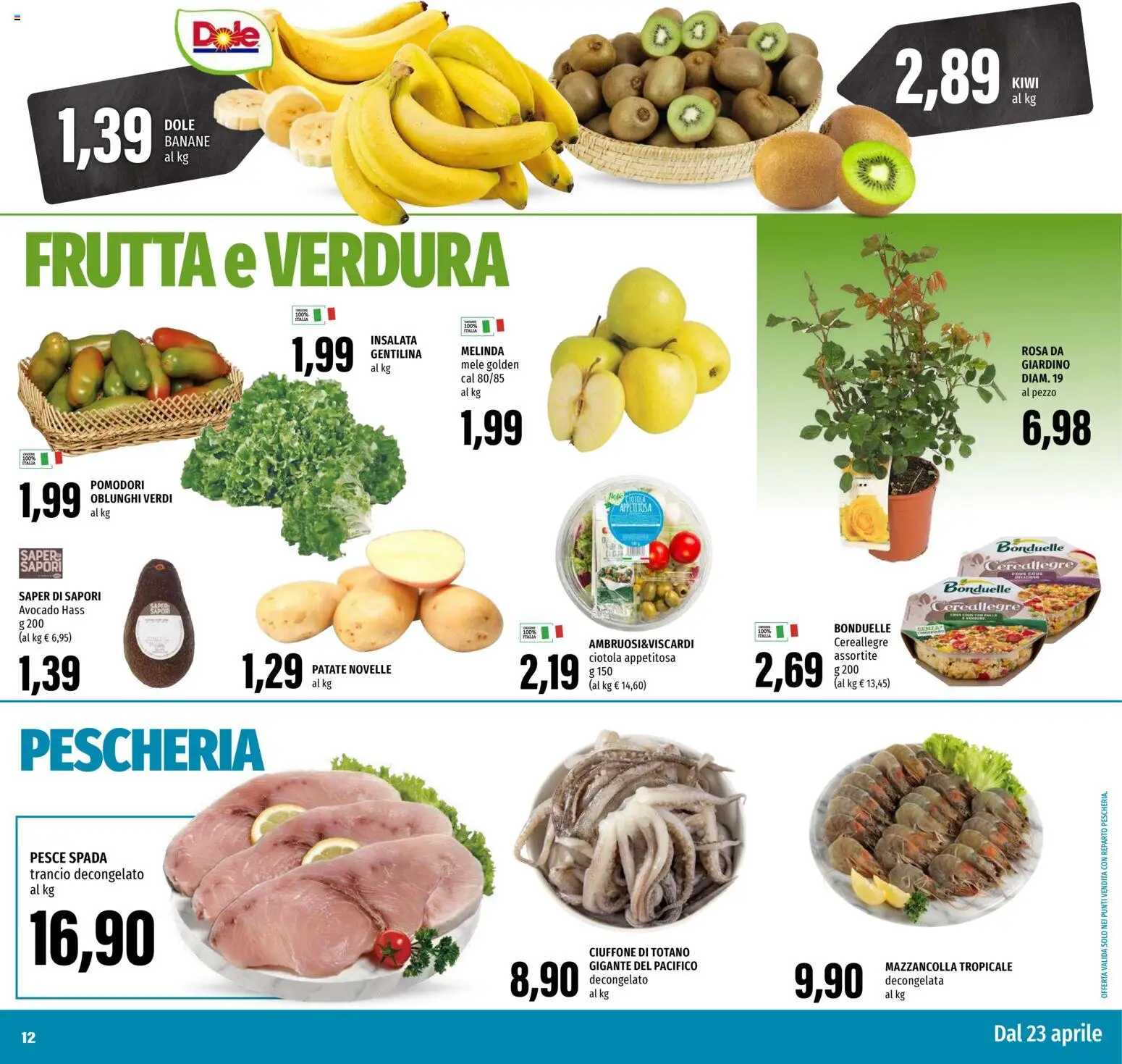 Volantino EMI del 23.04.2026 | Pagina: 12 | Prodotti: Insalata, Frutta, Cous cous, Totano