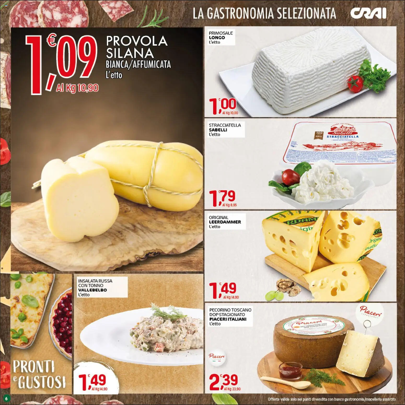 Volantino CRAI del 30.04.2026 | Pagina: 6 | Prodotti: Tonno, Provola, Insalata russa, Stracciatella