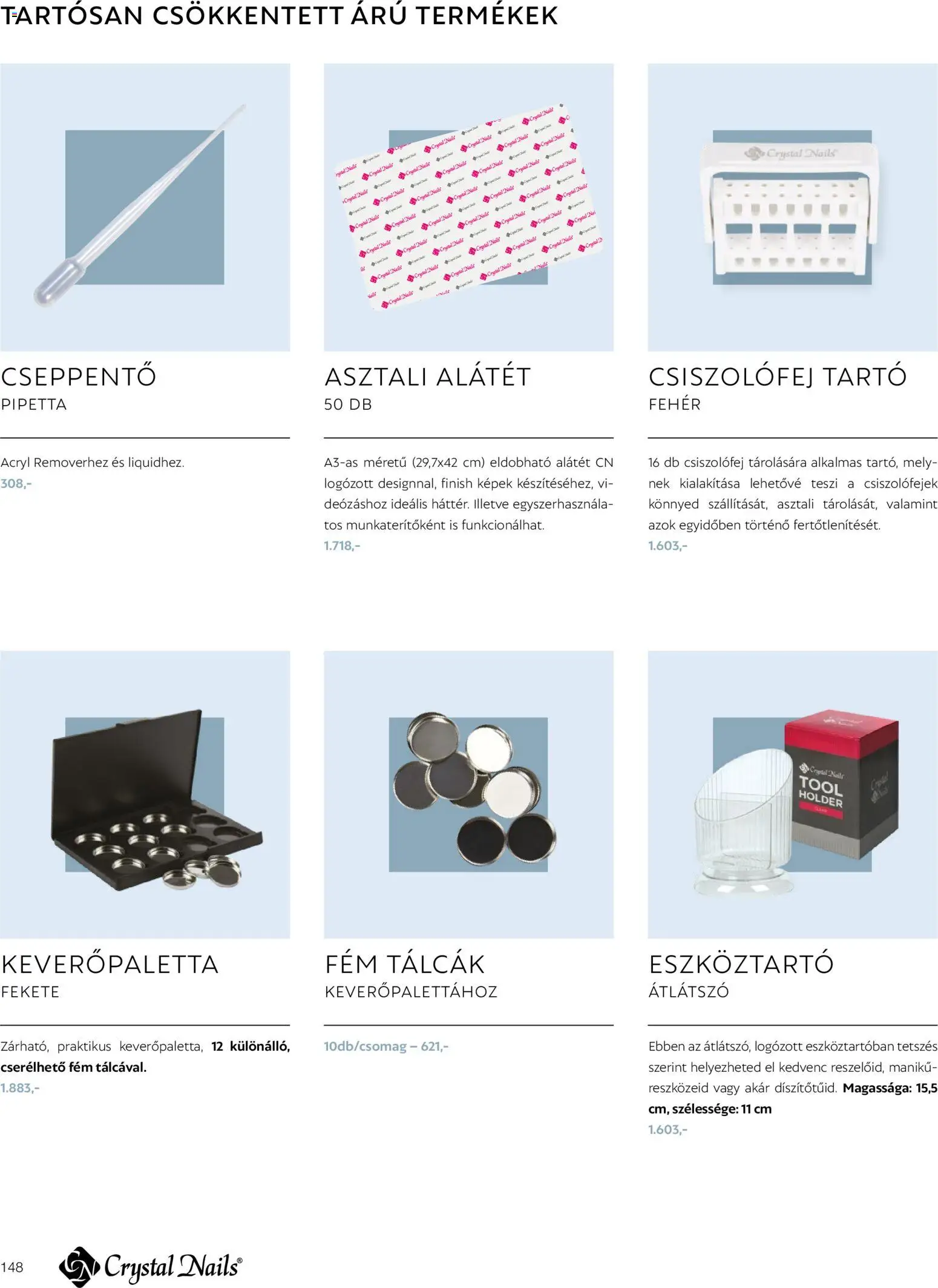 Crystal Nails akciós ujság - amely érvényes a következő dátumtól: 09.03.2026 | Oldal: 148