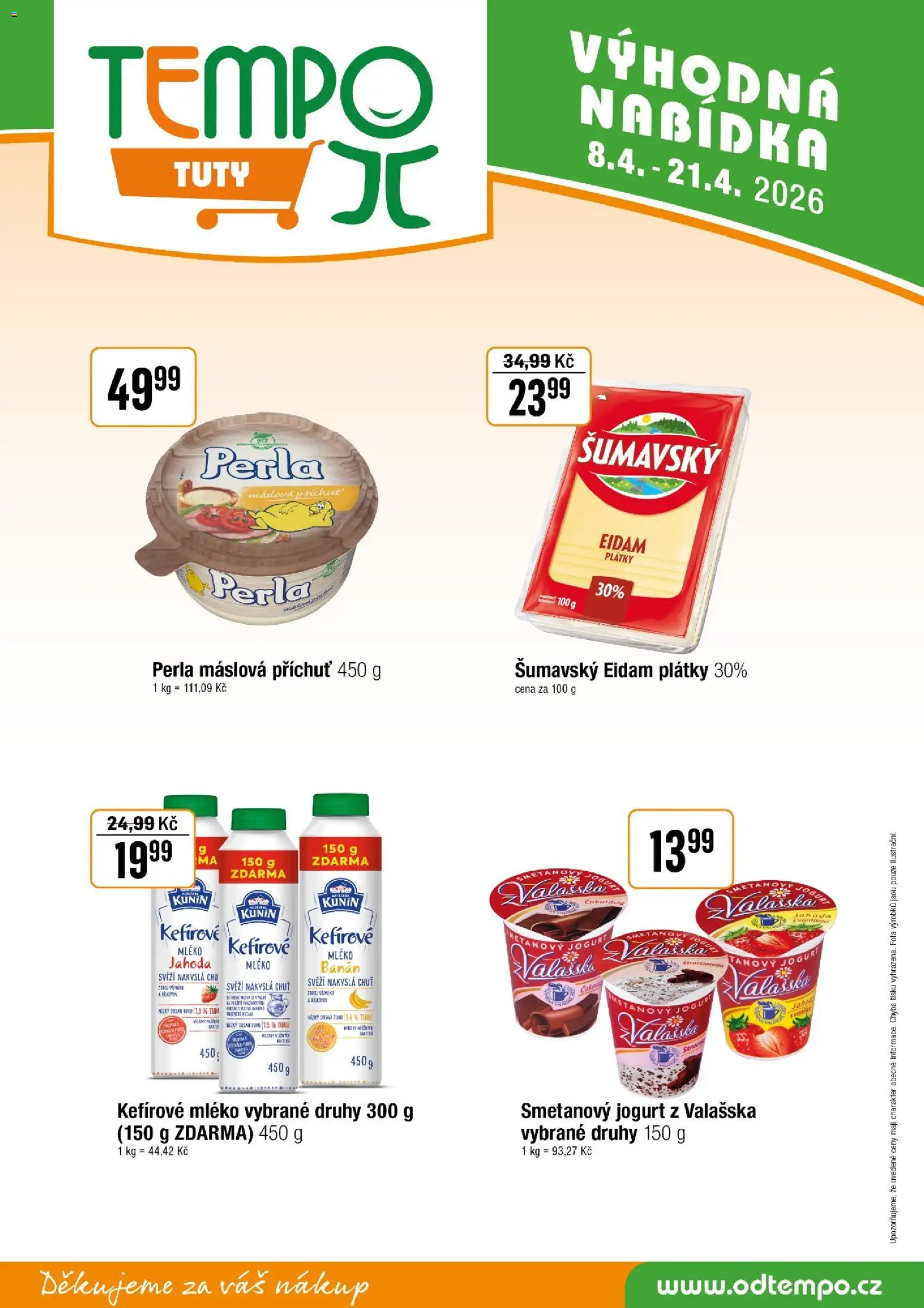 Tempo leták - Tuty od 08.04.2026 | Strana: 10 | Produkty: Mléko, Smetanový jogurt, Eidam, Perla máslová