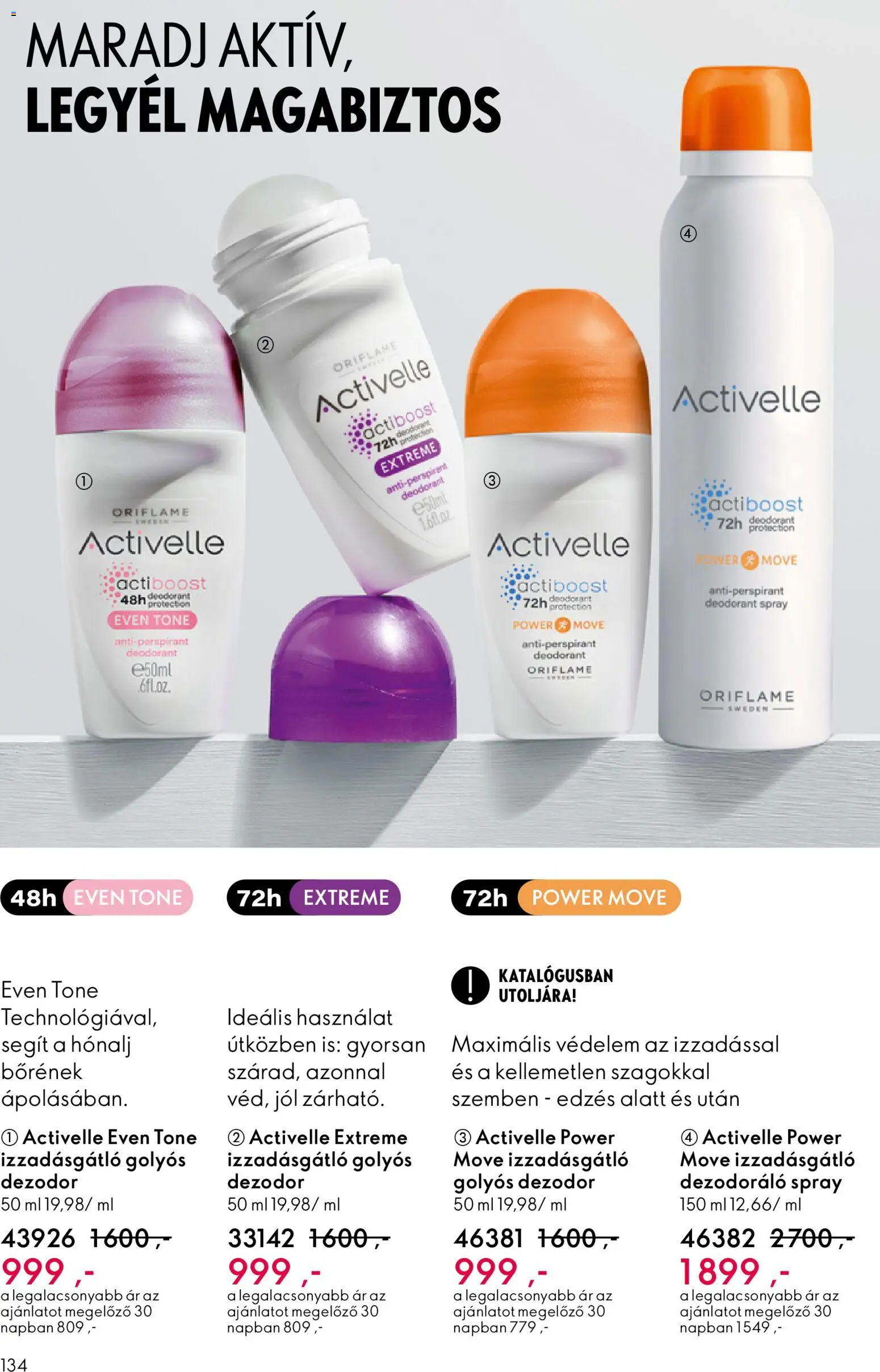Oriflame akciós ujság - amely érvényes a következő dátumtól: 21.01.2026 | Oldal: 134 | Termékek: Dezodor, Izzadásgátló