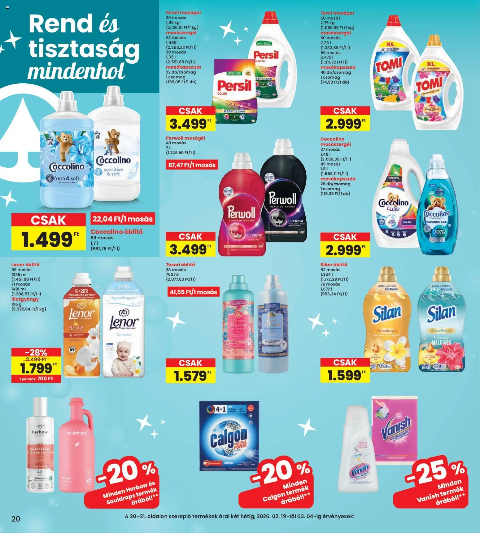 Interspar akciós ujság - amely érvényes a következő dátumtól: 19.02.2026 | Oldal: 20 | Termékek: Coccolino, Persil, Mosókapszula, Mosópor