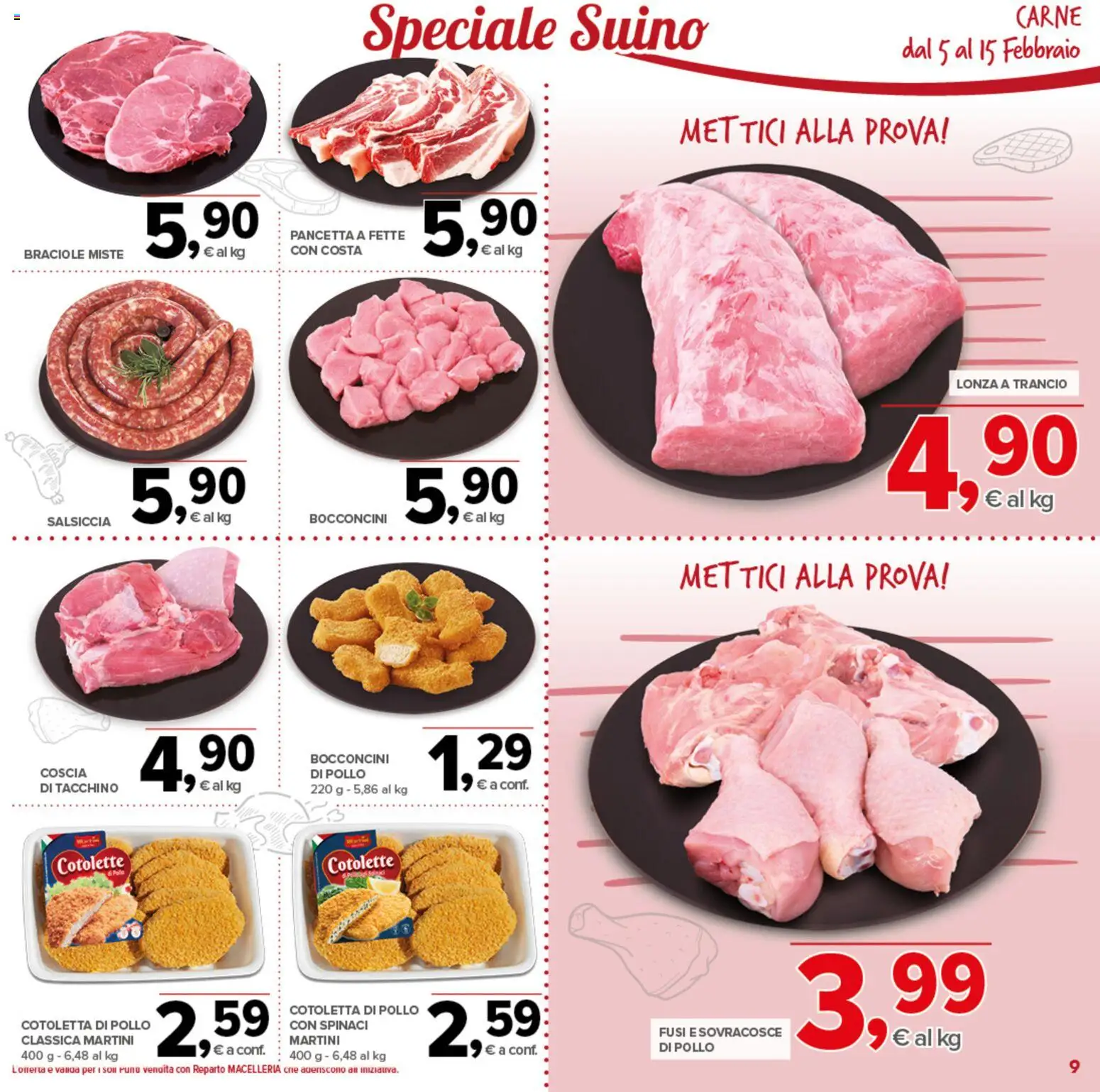 Volantino Todis del 05.02.2026 | Pagina: 9 | Prodotti: Pollo, Pancetta, Tacchino, Spinaci