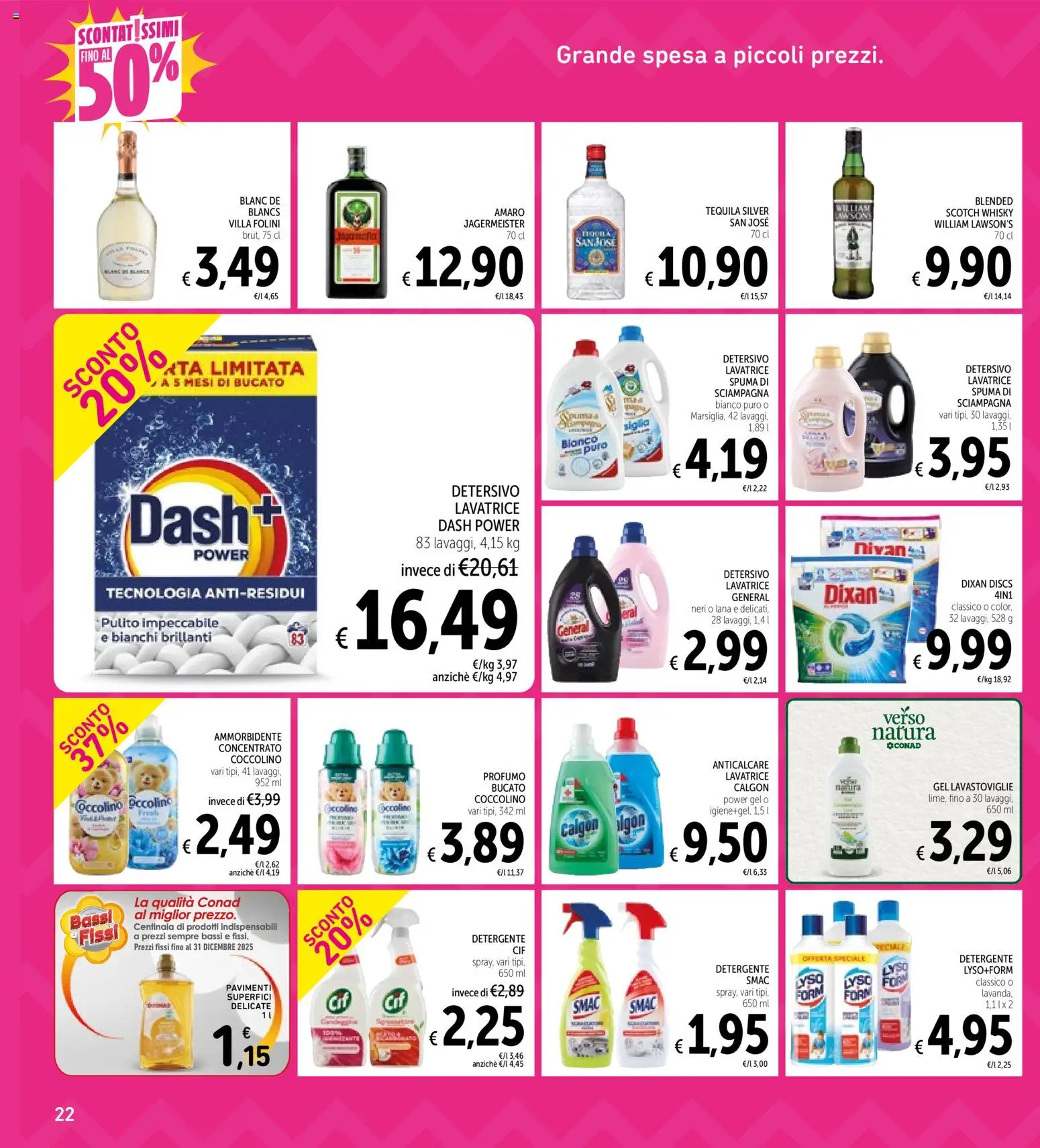 Volantino Spazio Conad del 25.11.2025 | Pagina: 22 | Prodotti: Ammorbidente, Anticalcare, Whisky, Tequila