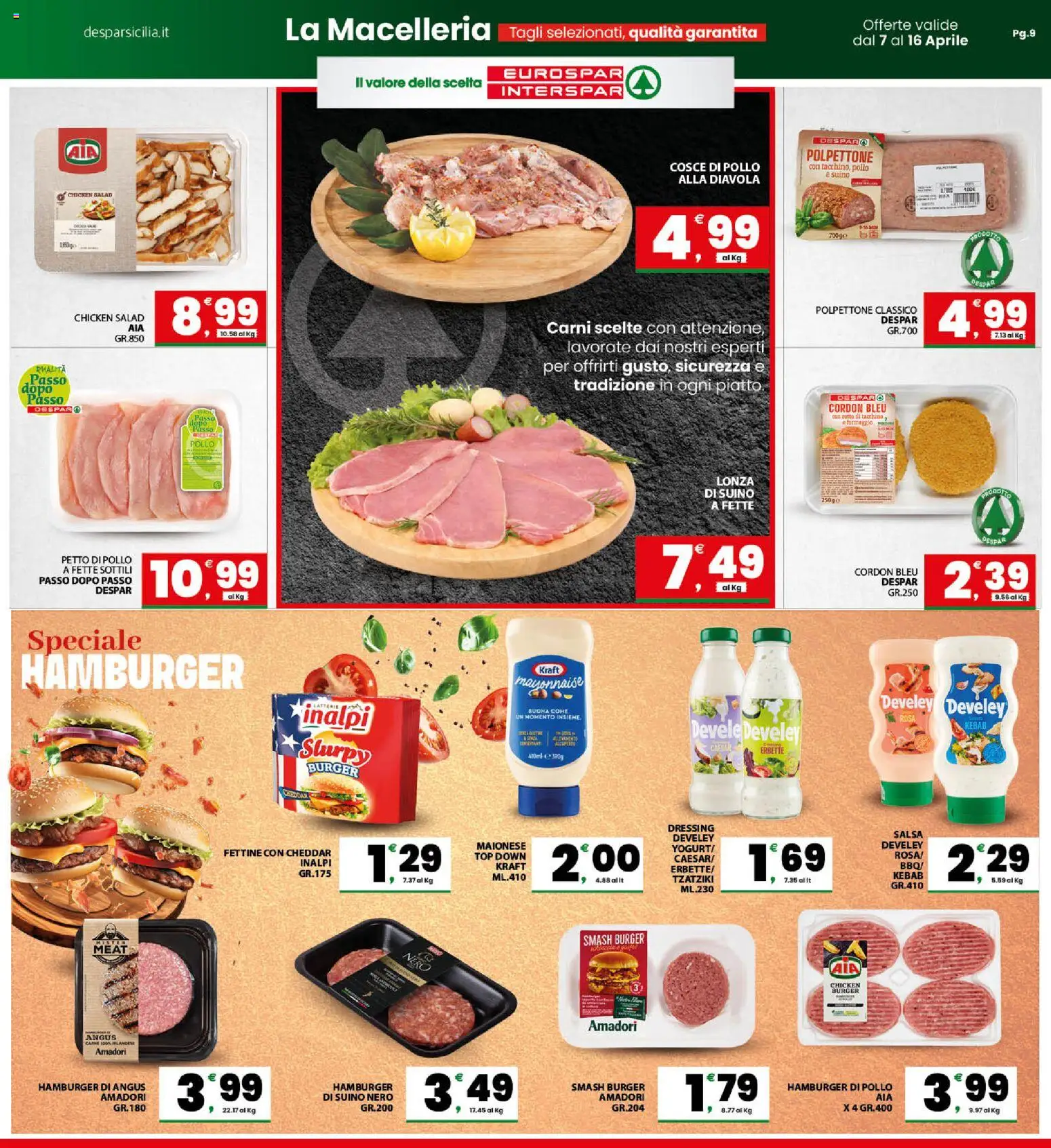 Volantino Eurospar del 07.04.2026 | Pagina: 9 | Prodotti: Maionese, Top, Hamburger, Cosce di pollo