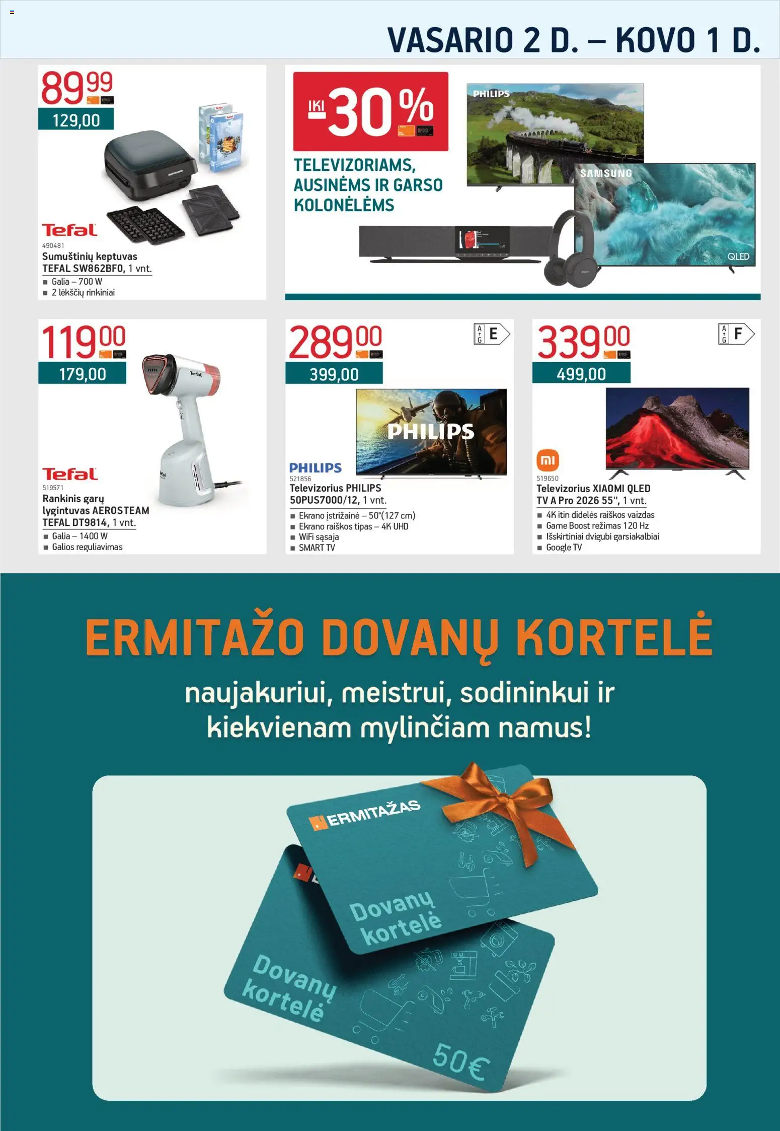 ERMITAŽAS akcijos nuo 02.02.2026 | Puslapis: 27 | Prekių: Tv, Televizorius, Lygintuvas