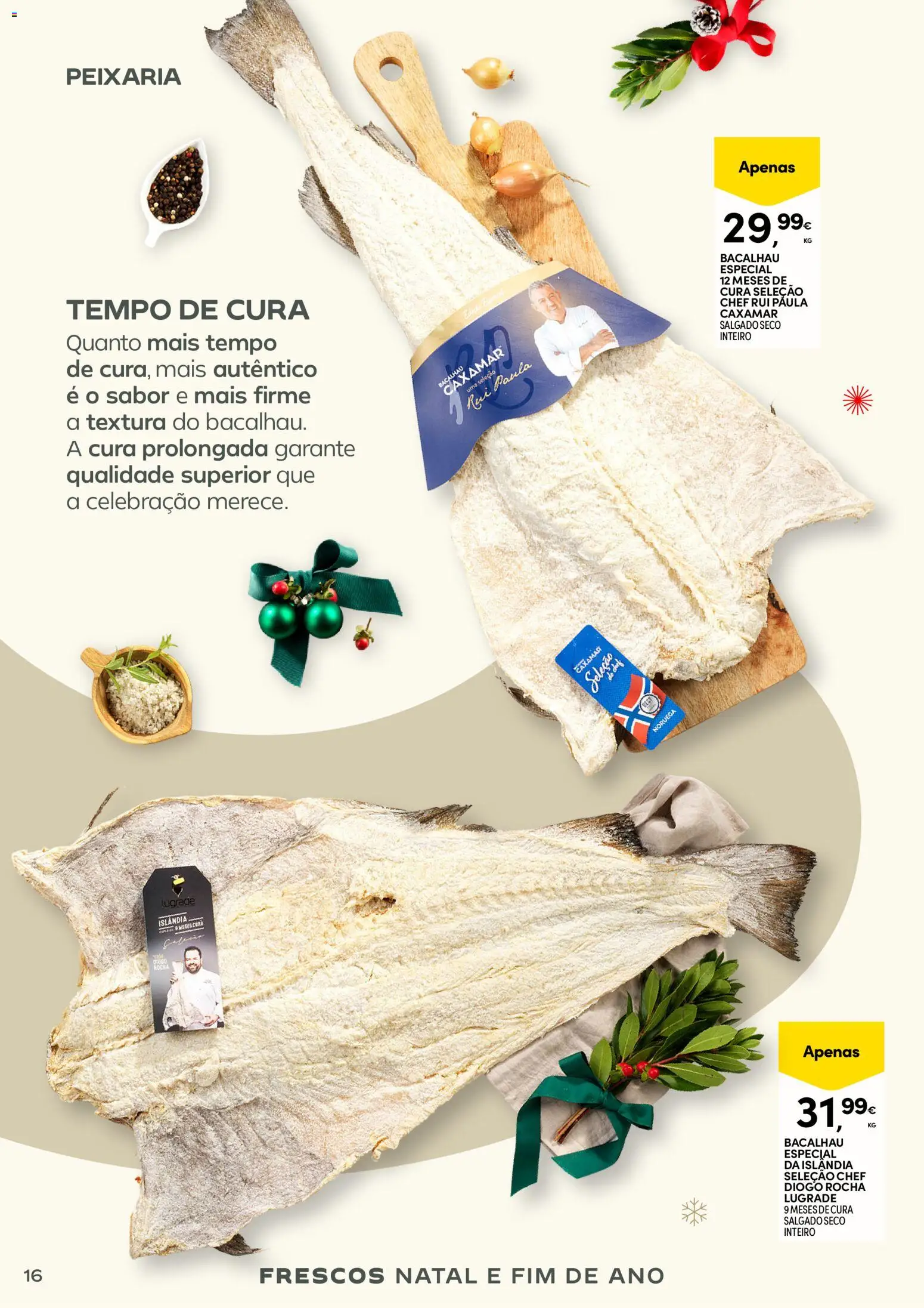 Continente - Frescos: Mais tempo à mesa com todos │ válido de 16.12.2025 | Página: 16 | Produtos: Bacalhau