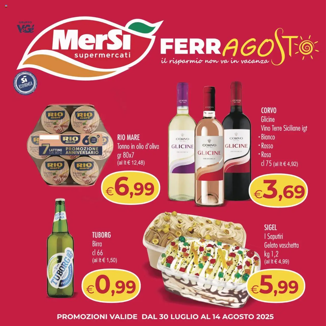Volantino MerSi Supermercati del 30.07.2025 | Pagina: 1 | Prodotti: Birra, Gelato, Olio, Vino
