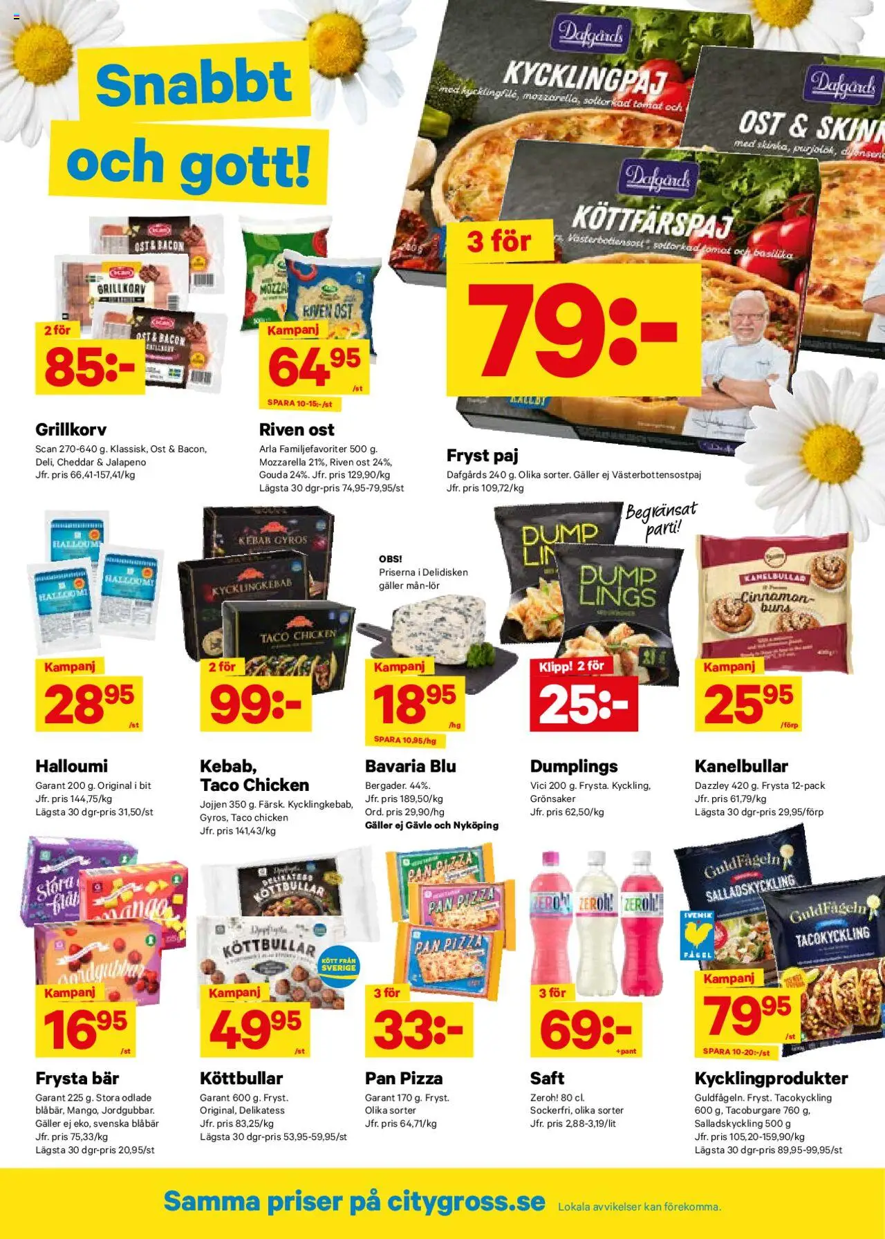 City Gross reklamblad aktuell från 30.06.2025 | Sida: 6 | Produkter: Bacon, Galler, Paj, Halloumi