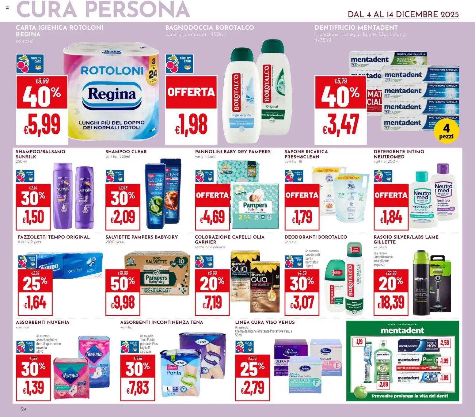 Volantino Pan del 04.12.2025 | Pagina: 24 | Prodotti: Rasoio, Dentifricio, Detergente intimo, Intimo