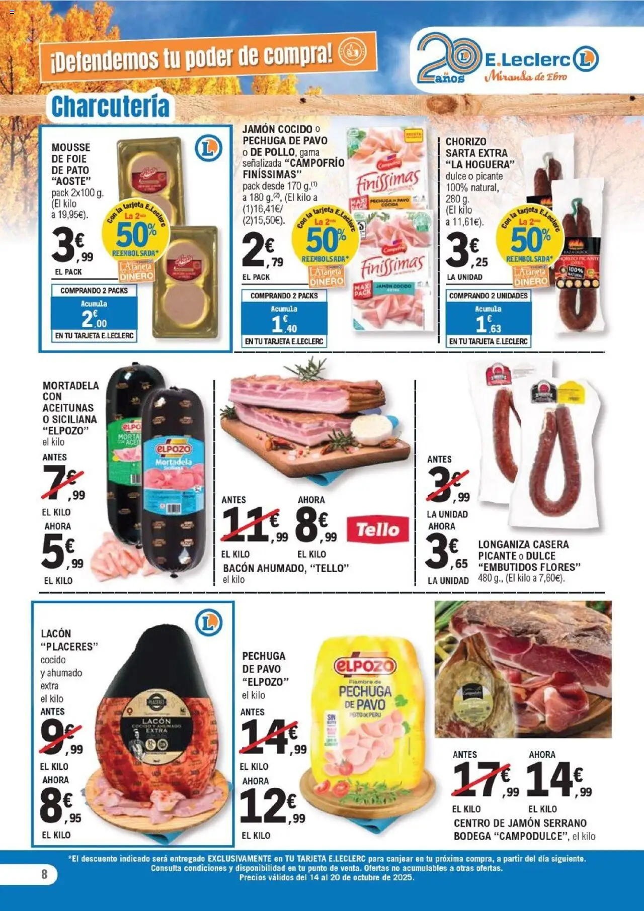 E.Leclerc folleto │ válido desde el 14.10.2025 | Página: 8 | Productos: Jamón serrano, Mousse, Νυχτικό, Mortadela
