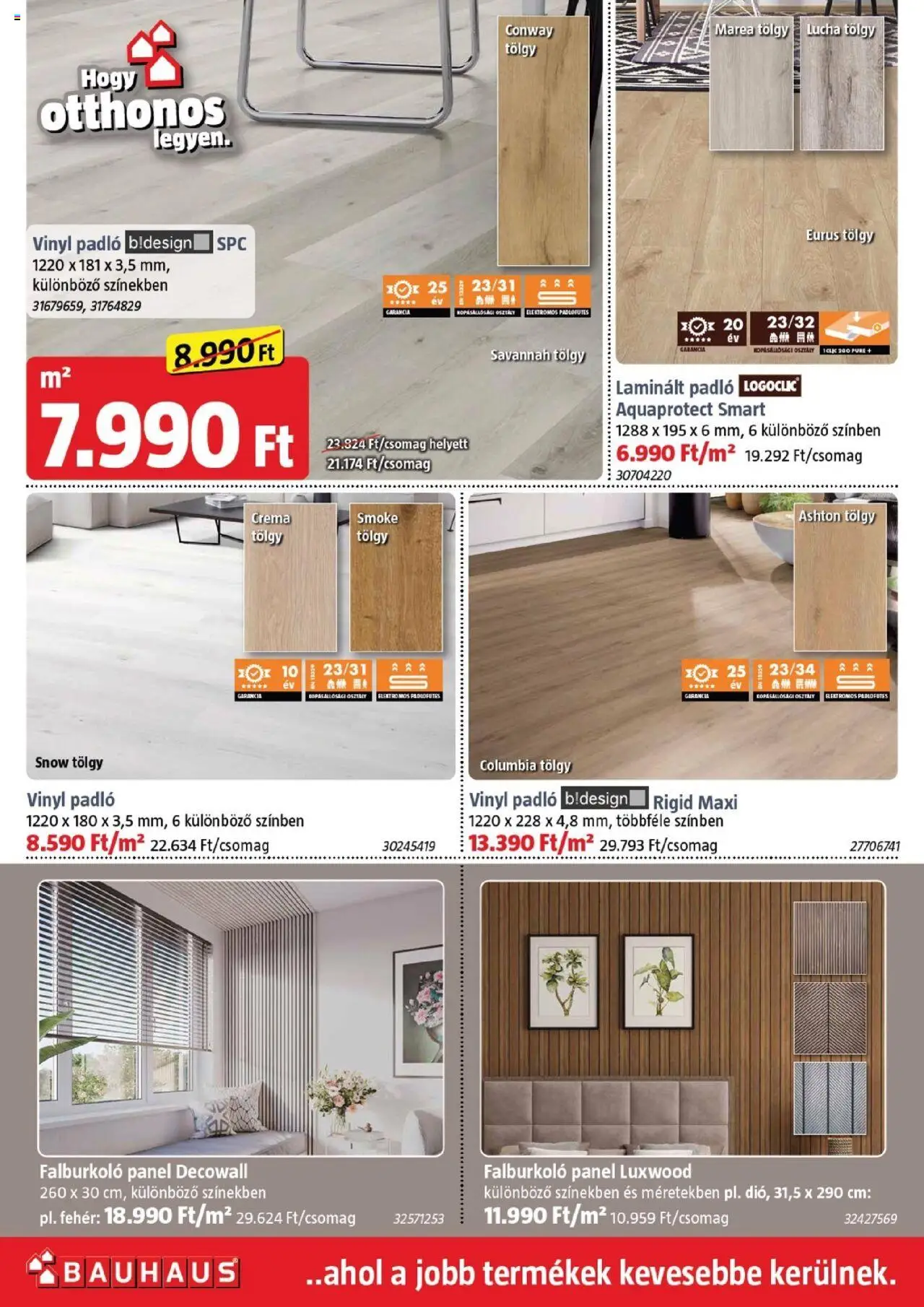 Bauhaus akciós ujság - amely érvényes a következő dátumtól: 07.08.2025 | Oldal: 28 | Termékek: Falburkoló panel, Laminált padló, Vinyl padló