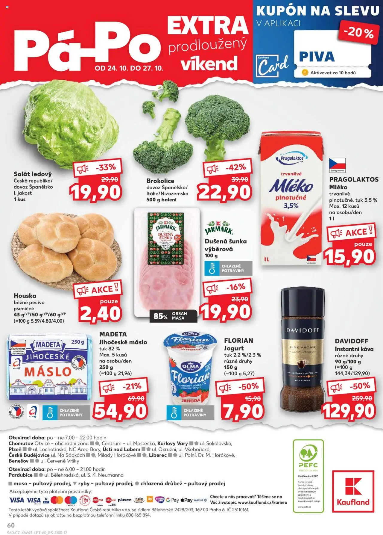 Kaufland leták - Chomutov od 22.10.2025 | Strana: 60 | Produkty: Mléko, Šunka, Madeta Jihočeské máslo, Maso
