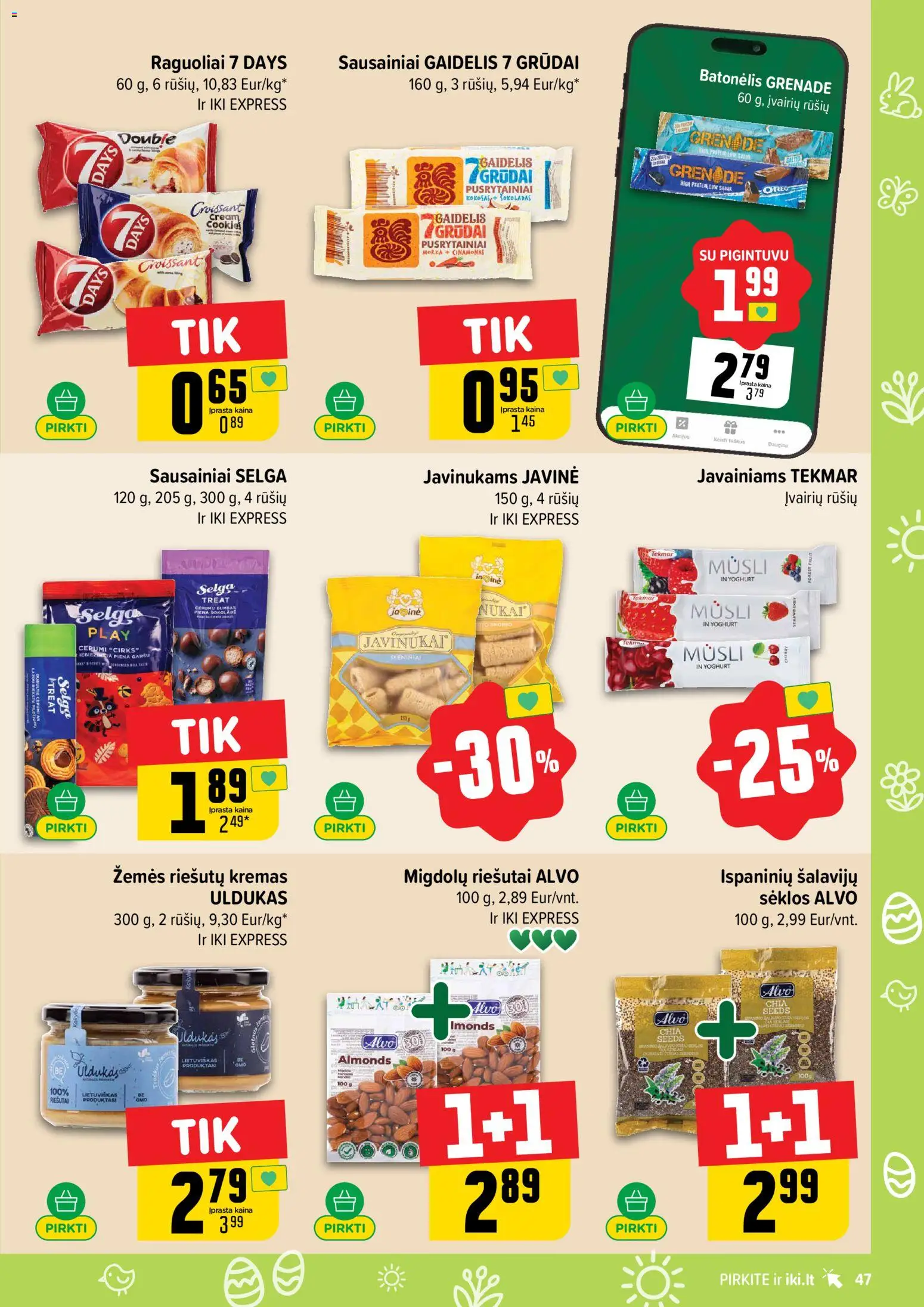 IKI akcijos nuo 23.03.2026 | Puslapis: 47 | Prekių: Riešutai, Sėklos, Kremas, Šokoladas
