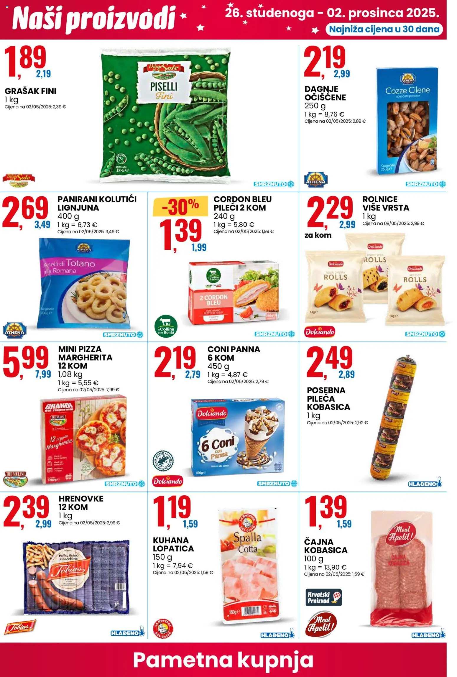 Eurospin katalog | vrijedi od 26.11.2025 | Stranica: 2 | Proizvodi: Pizza, Hrenovke, Kobasica, Lopatica