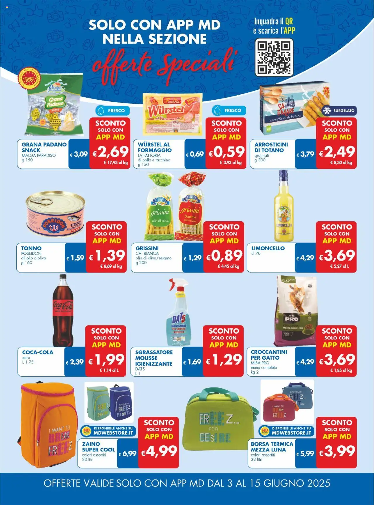 Volantino MD Discount del 03.06.2025 | Pagina: 7 | Prodotti: Tacchino, Olio, Borsa termica, Grana Padano