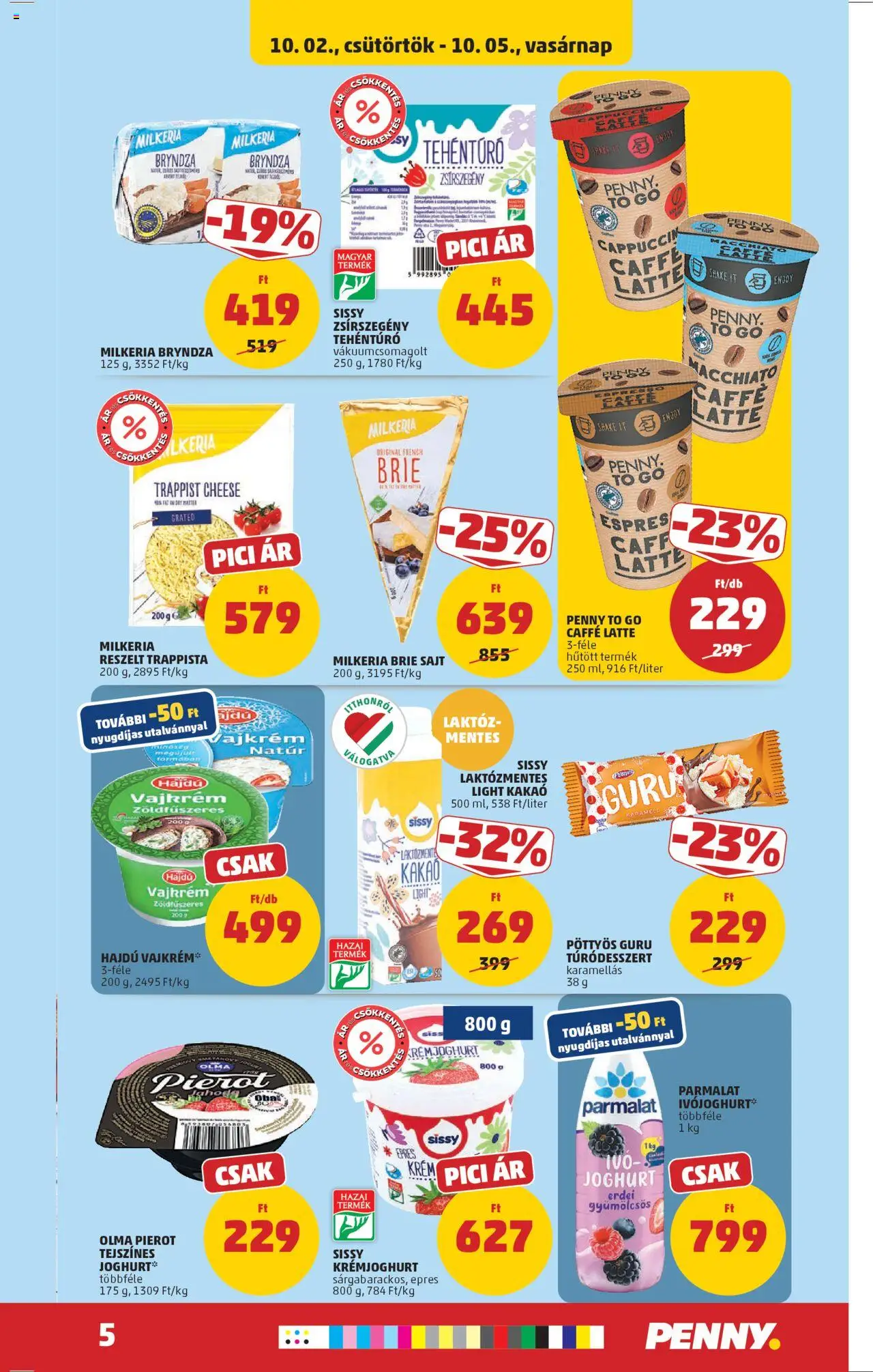 PENNY akciós ujság - amely érvényes a következő dátumtól: 02.10.2025 | Oldal: 9 | Termékek: Ivójoghurt, Cappuccino, Joghurt, Vajkrém