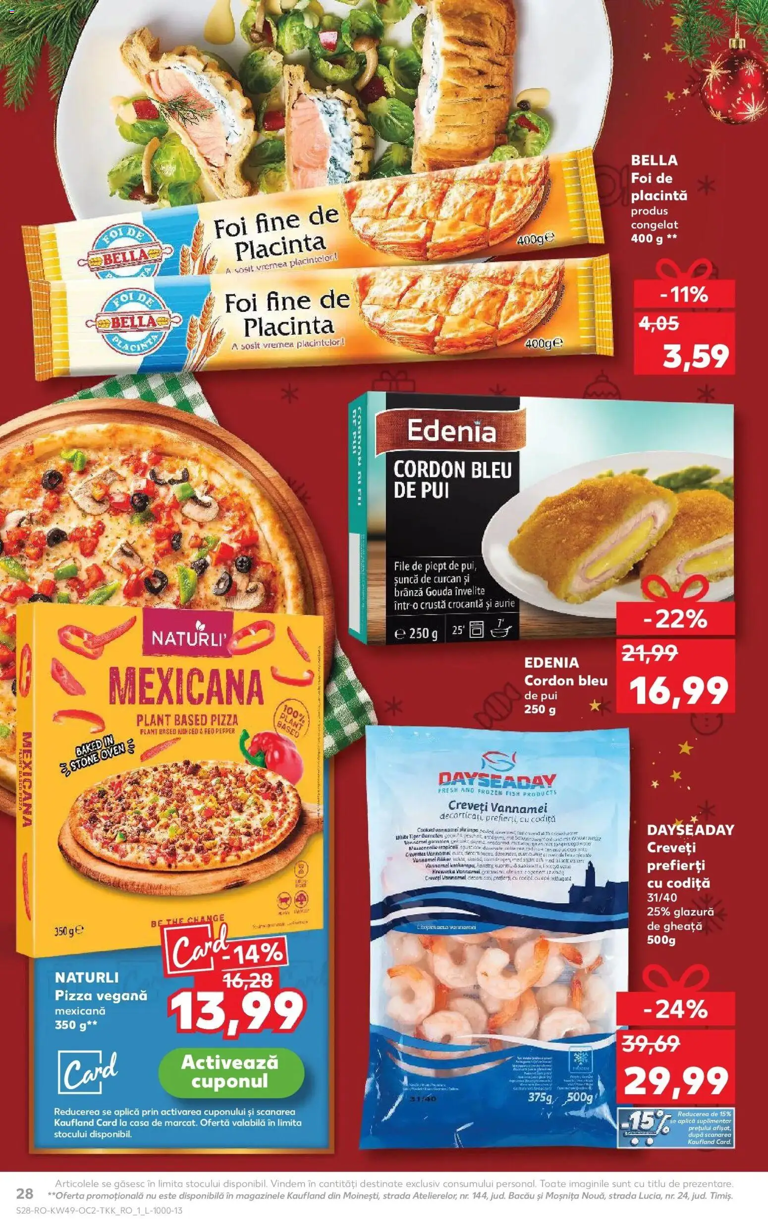 Noul catalog Kaufland – valabil de la 03.12.2025 | Pagină: 28 | Produse: Hacıyatmaz Kedi Oyuncağı, Plăcintă, Șuncă, Gouda