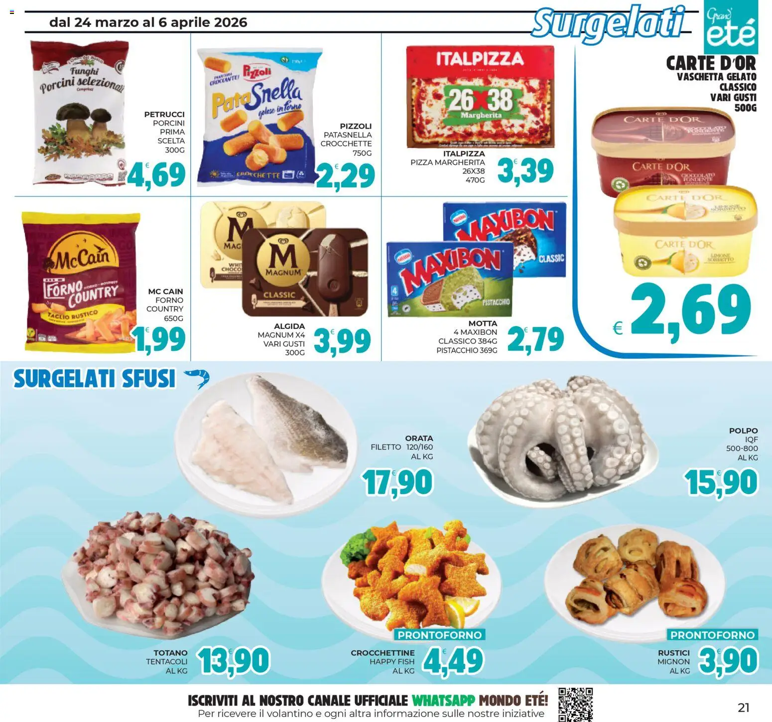 Volantino Eté del 24.03.2026 | Pagina: 21 | Prodotti: Pizza, Tè, Orata, Forno