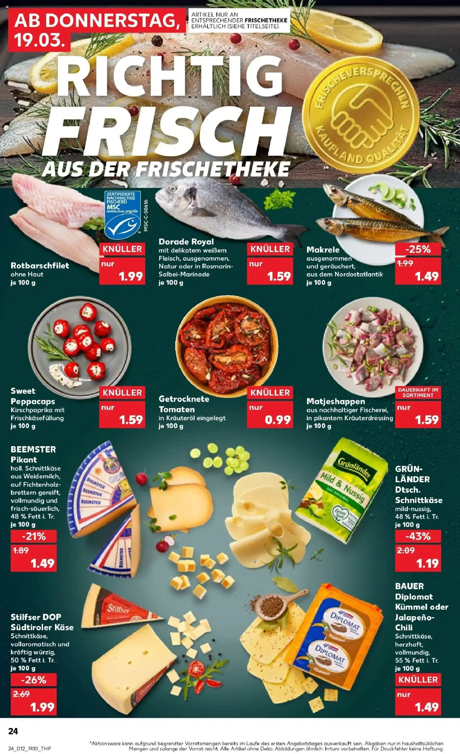 Kaufland Prospekt Braunschweig	 – gültig ab 19.03.2026 | Seite: 24 | Produkte: Dorade, Käse, Tomaten, Chili